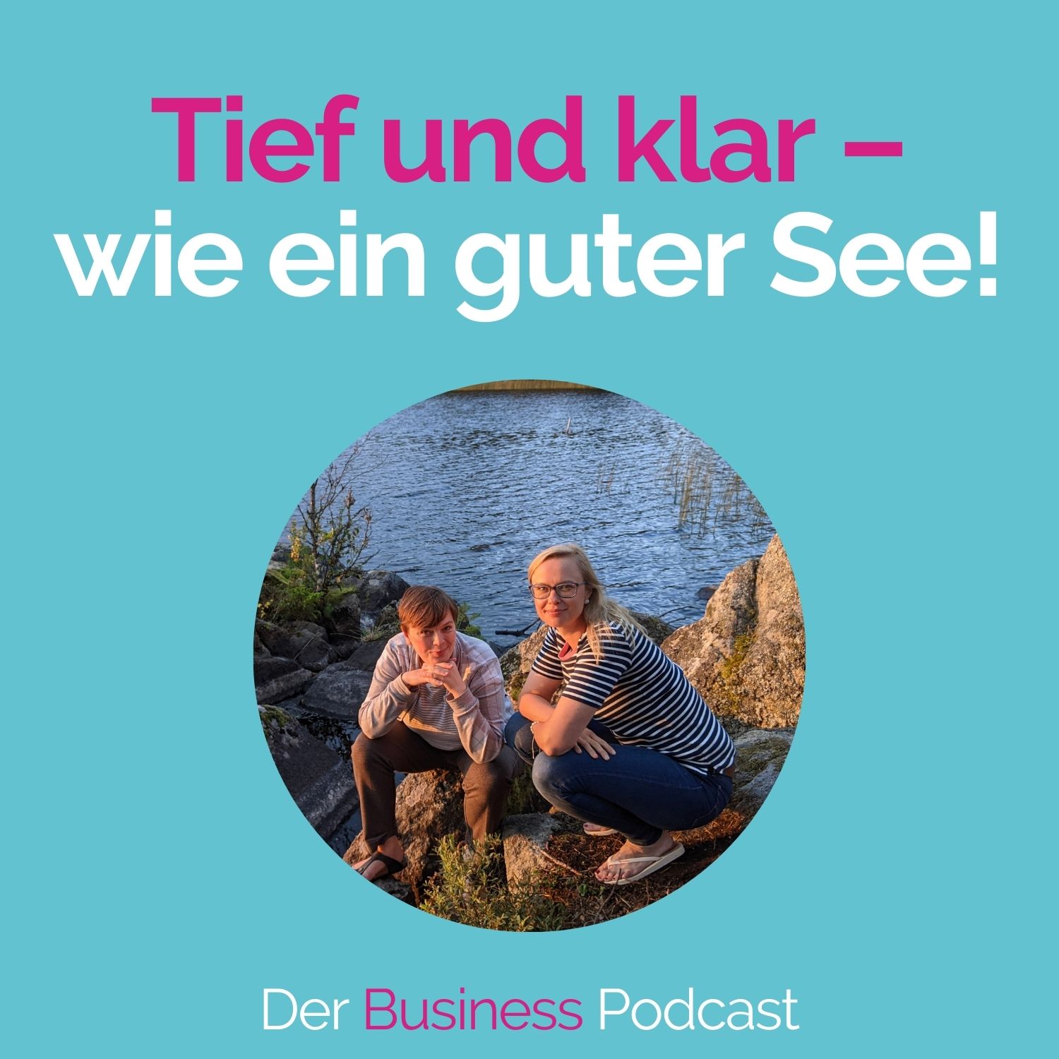 Der Business Podcast - Sales & Mindset Impulse für selbstständige Frauen