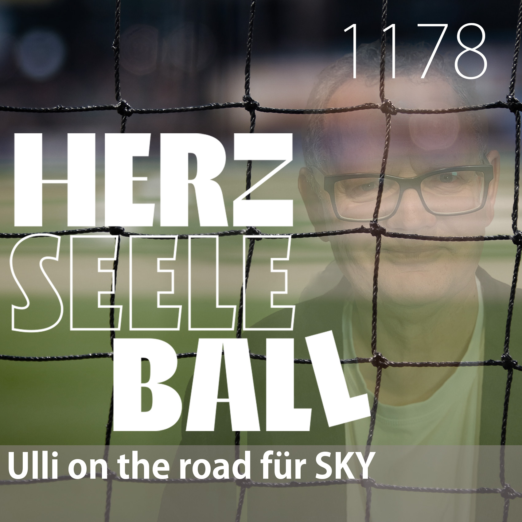 Herz Seele Ball - Ulli Potofski\'s täglicher Fußballpodcast