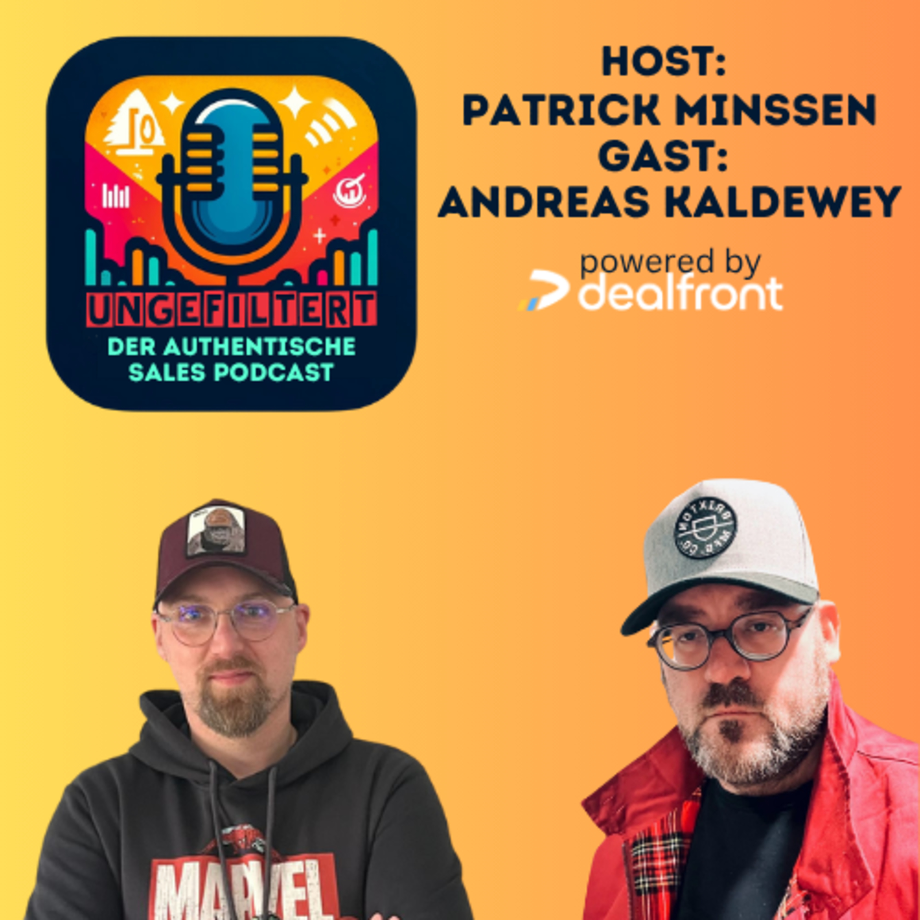 ungefiltert - der authentische Sales Podcast für alle, die Vertrieb leben.
