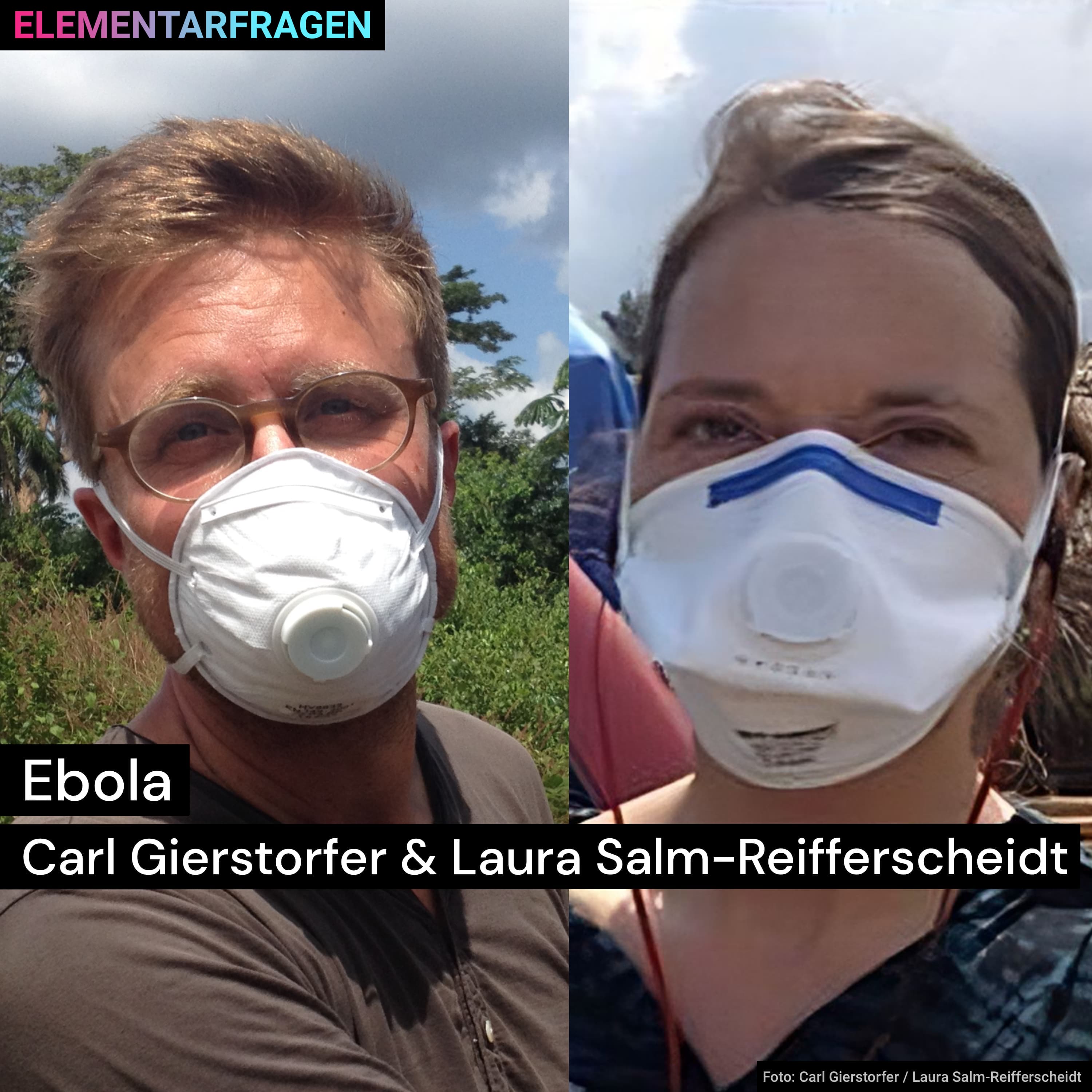 Ebola | Carl Gierstorfer & Laura Salm-Reifferscheidt