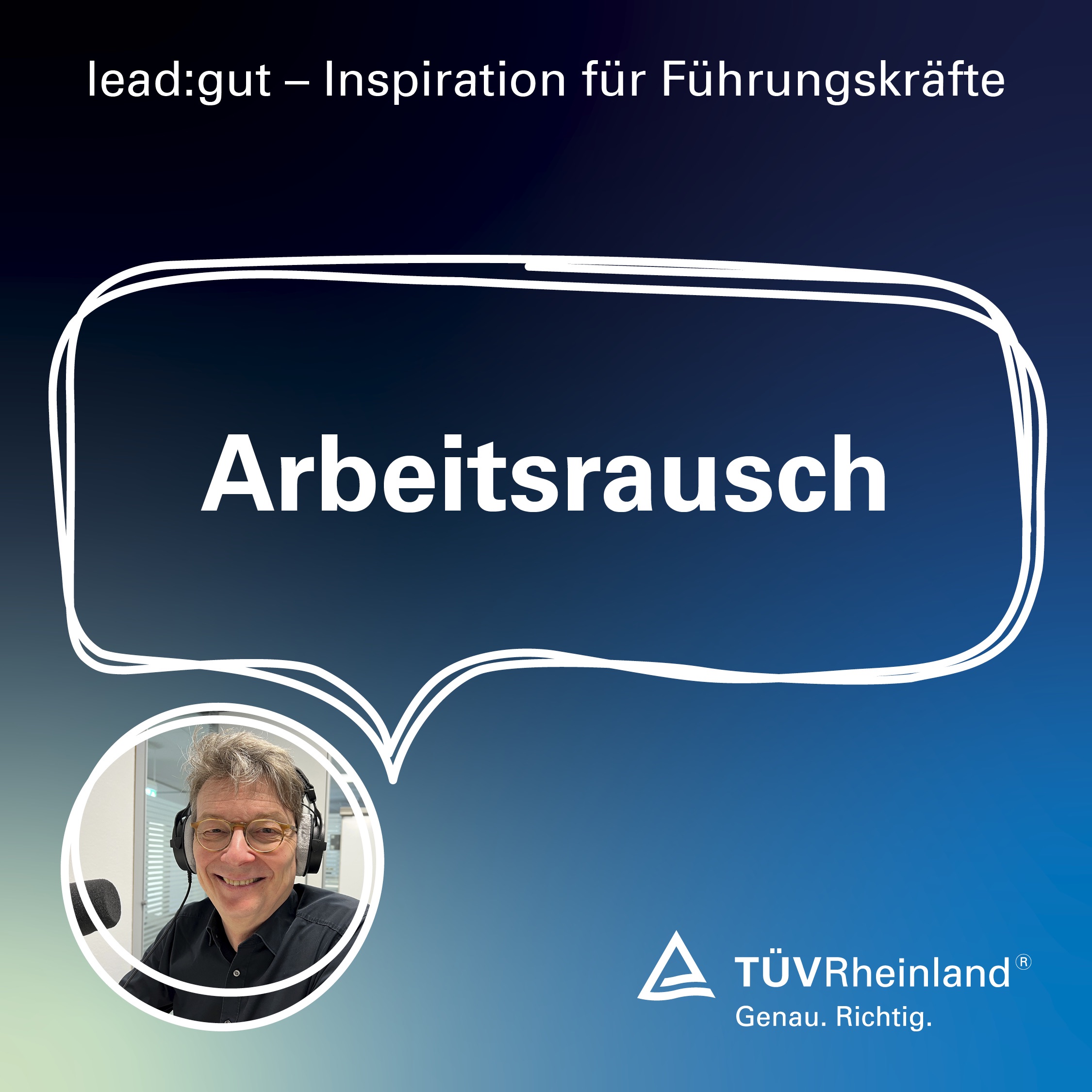 lead:gut - Inspiration für Führungskräfte