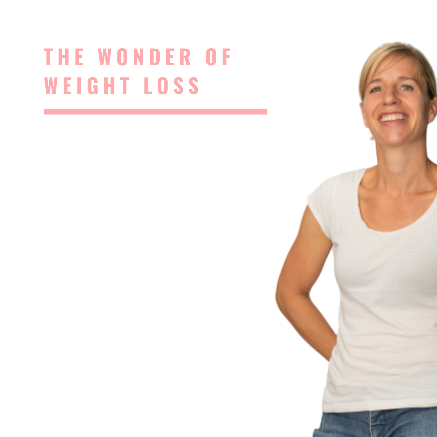 WONDER OF WEIGHT LOSS: Eine Reise zu dir selbst