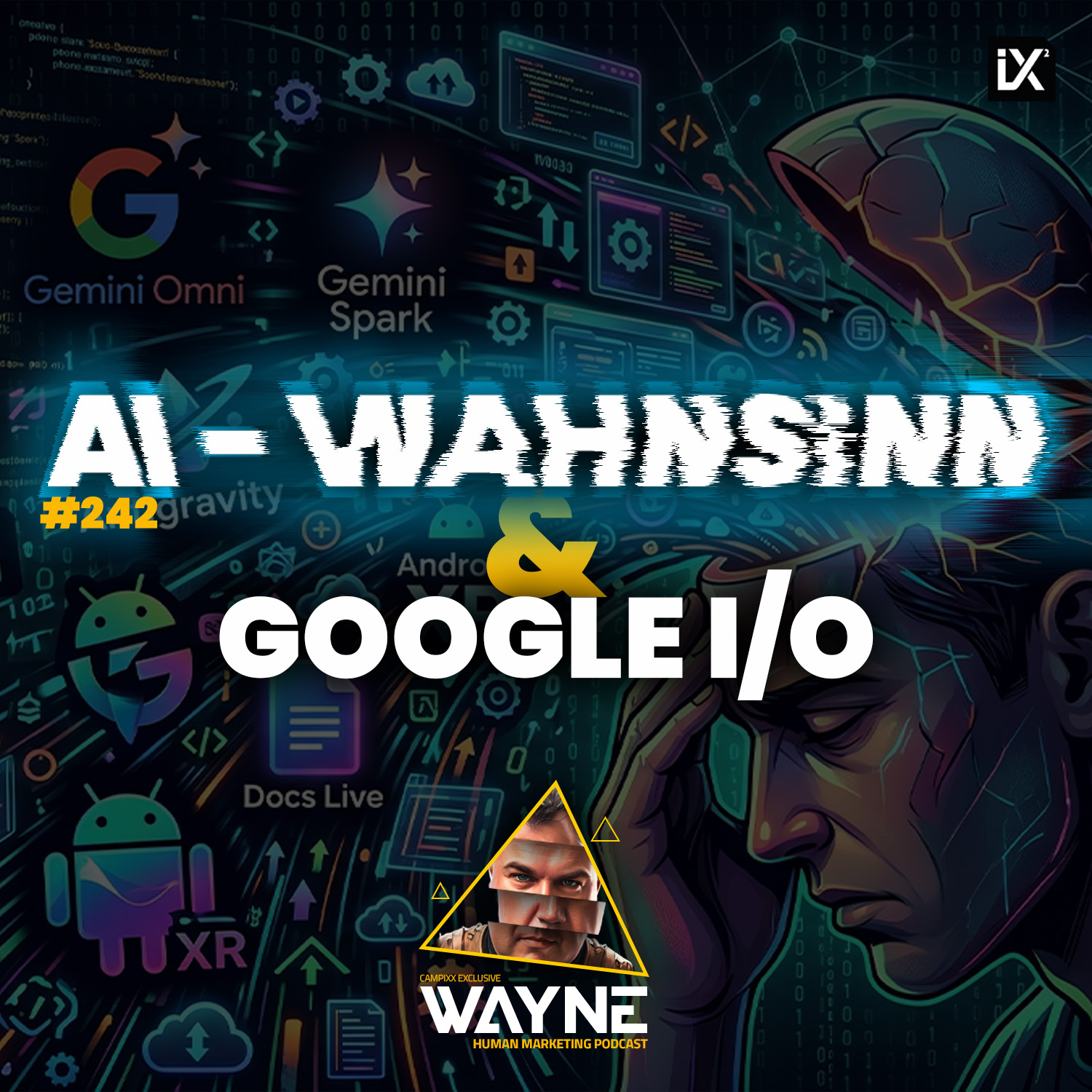 AI-WAHNSINN & Google I/O | WAYNE #242 episode artwork