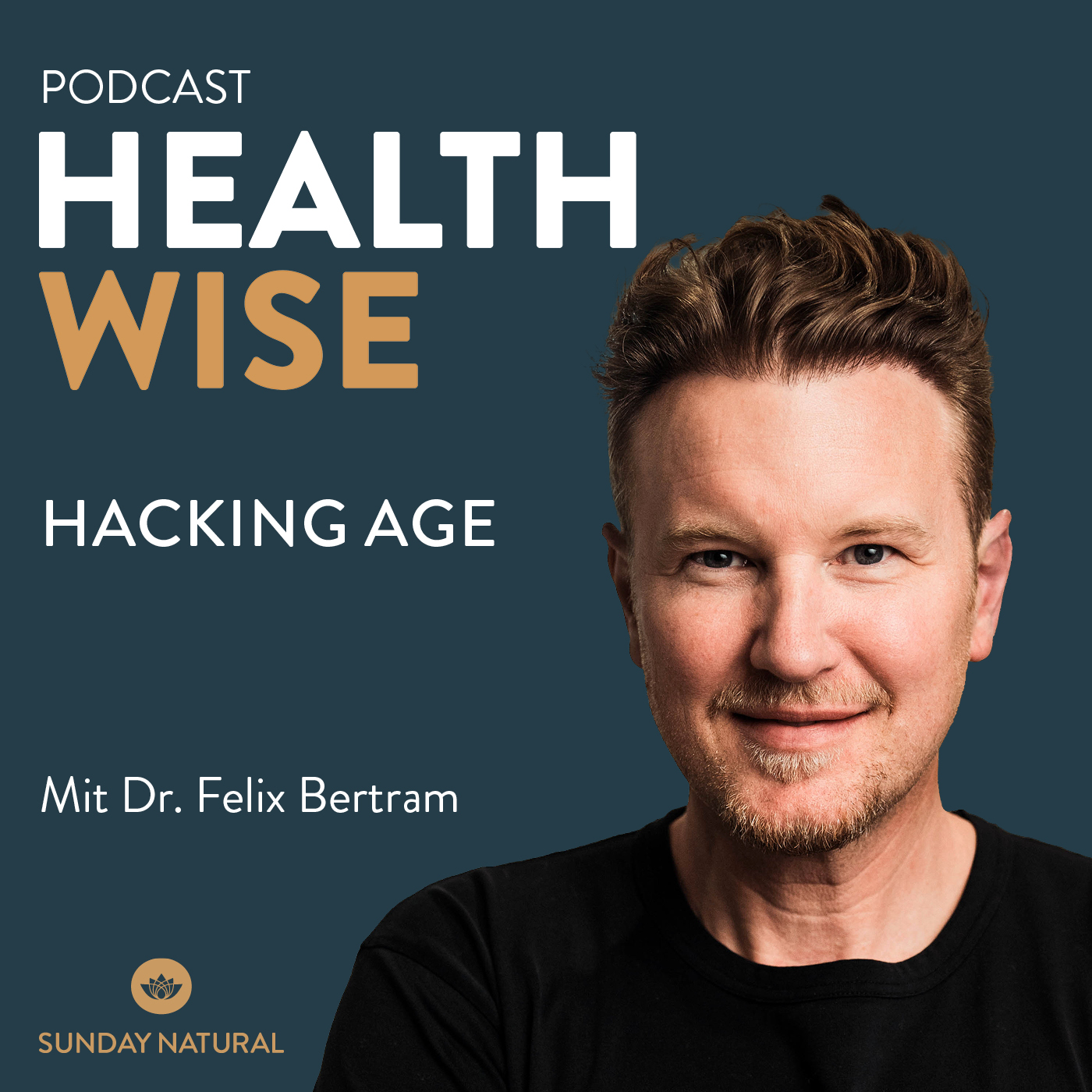 HEALTHWISE - Der Gesundheits- und Longevitypodcast.