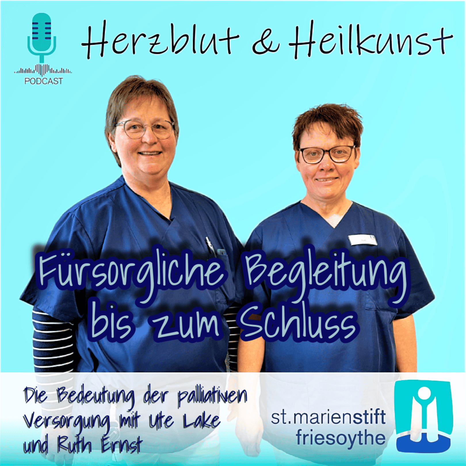Folge 8: Fürsorgliche Begleitung bis zum Schluss - die Bedeutung der palliativen Versorgung episode artwork