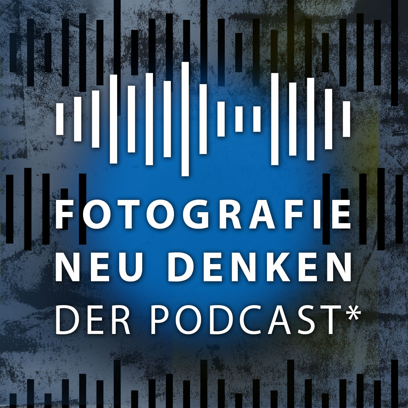 Fotografie Neu Denken. Der Podcast.
