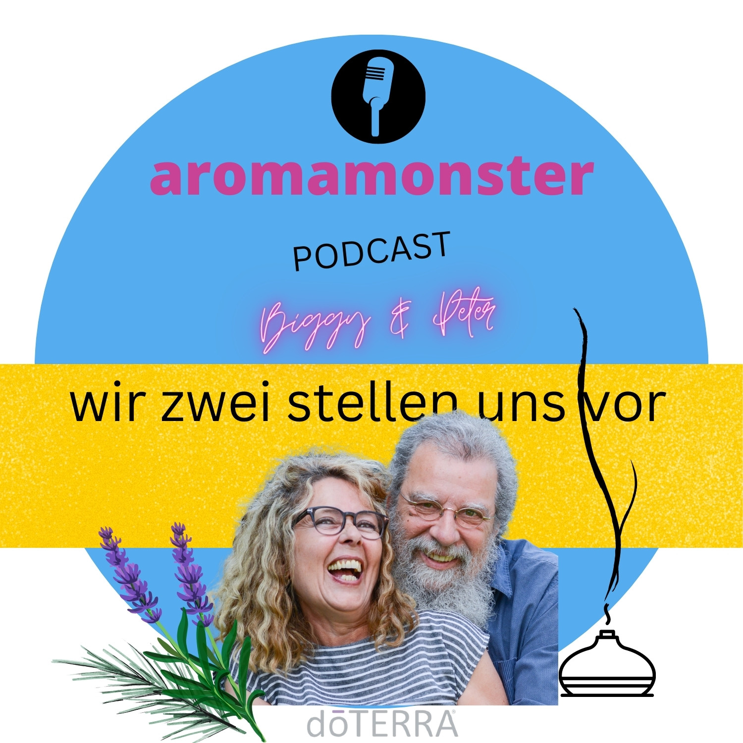 doTERRA- AROMAMONSTER- Wir zwei stellen uns vor episode artwork