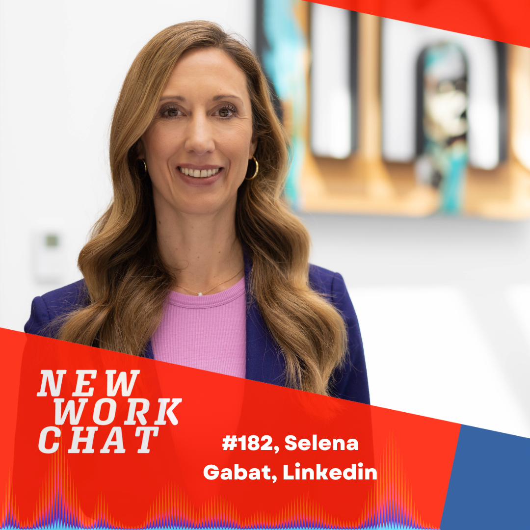 #182 Selena Gabat, Head of International Brand Marketing bei Linkedin: Entwicklung durch Networking