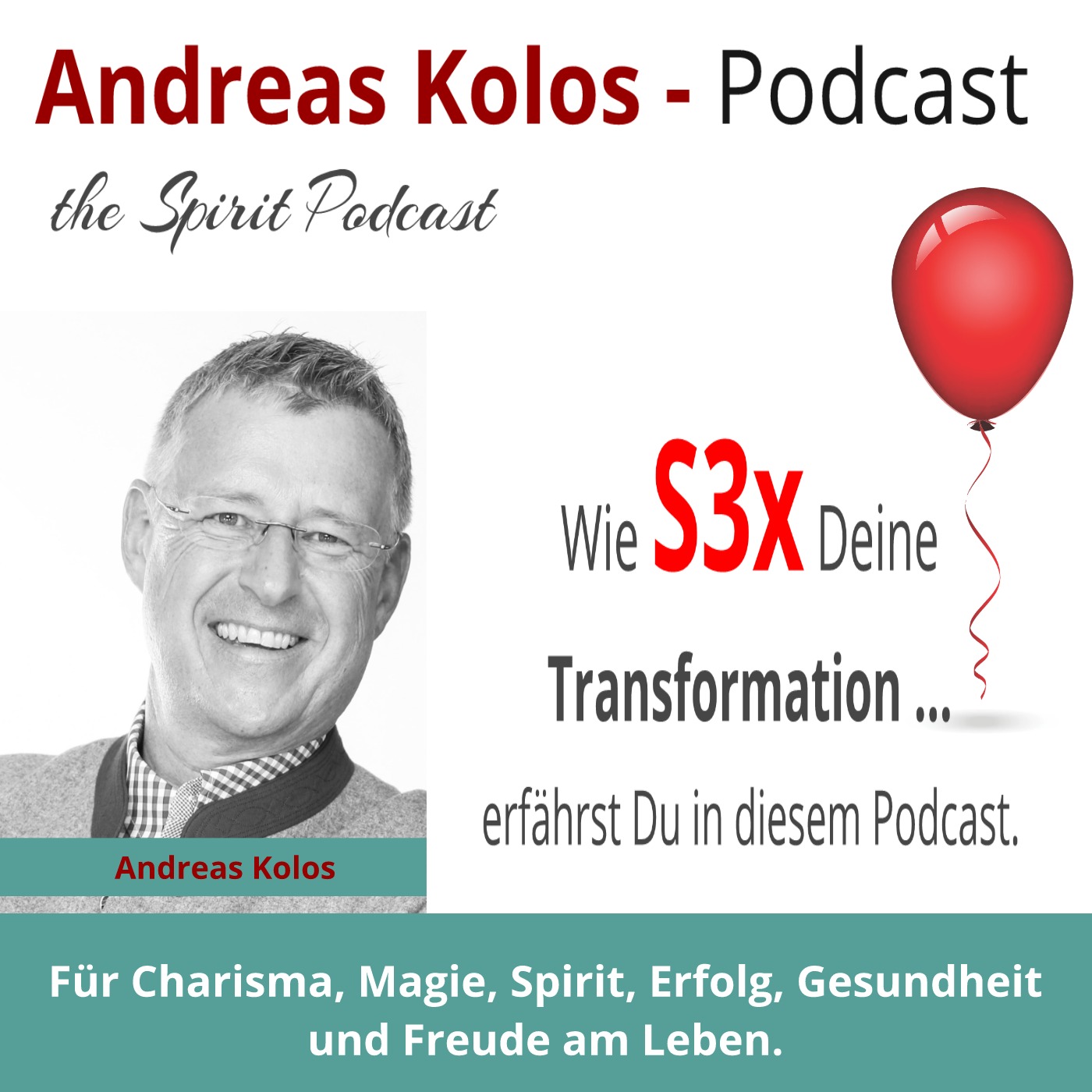 Andreas Kolos · The Spirit Podcast