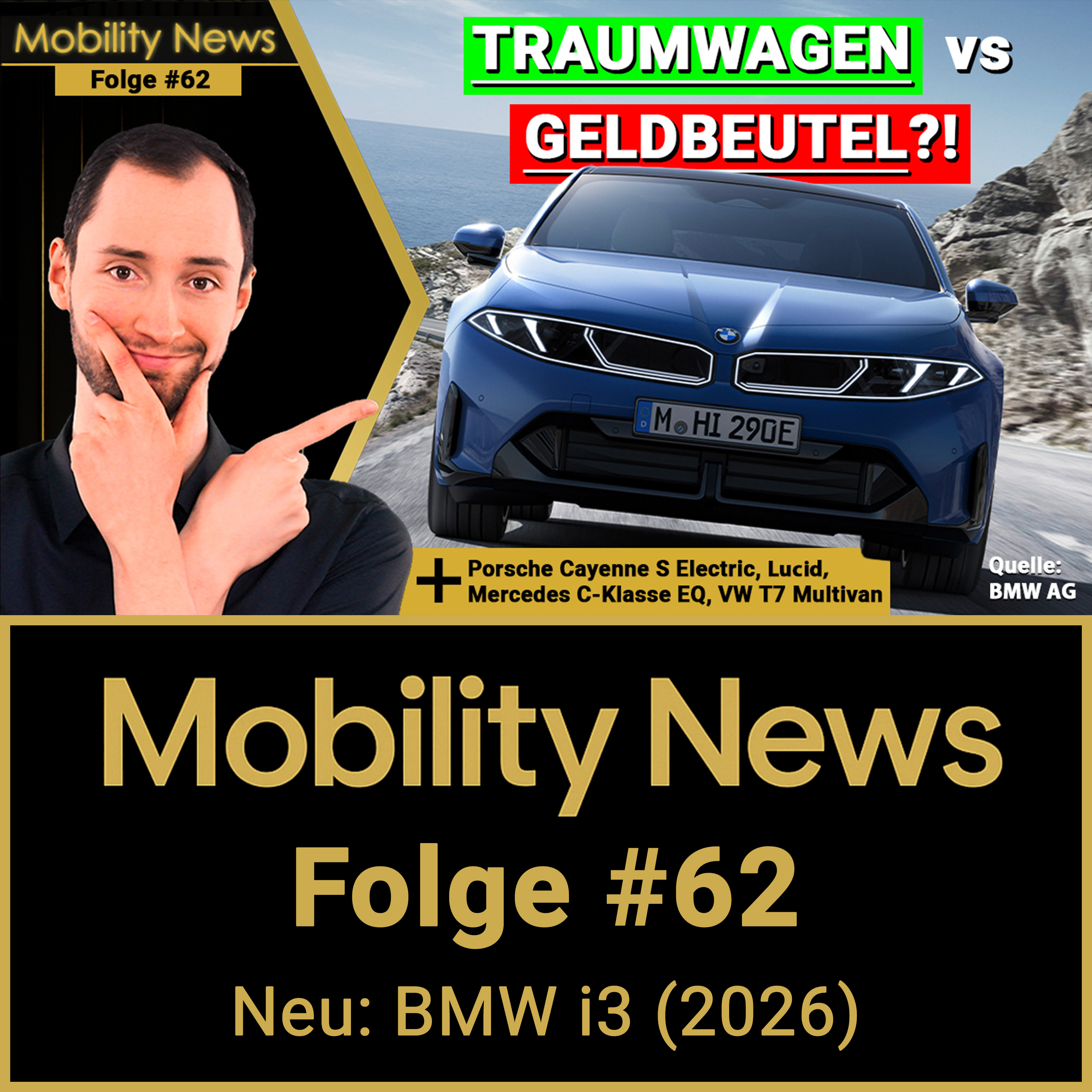 900 KM REICHWEITE?! BMW greift mit dem i3 (2026) jetzt richtig an! | Mobility News #62 episode artwork