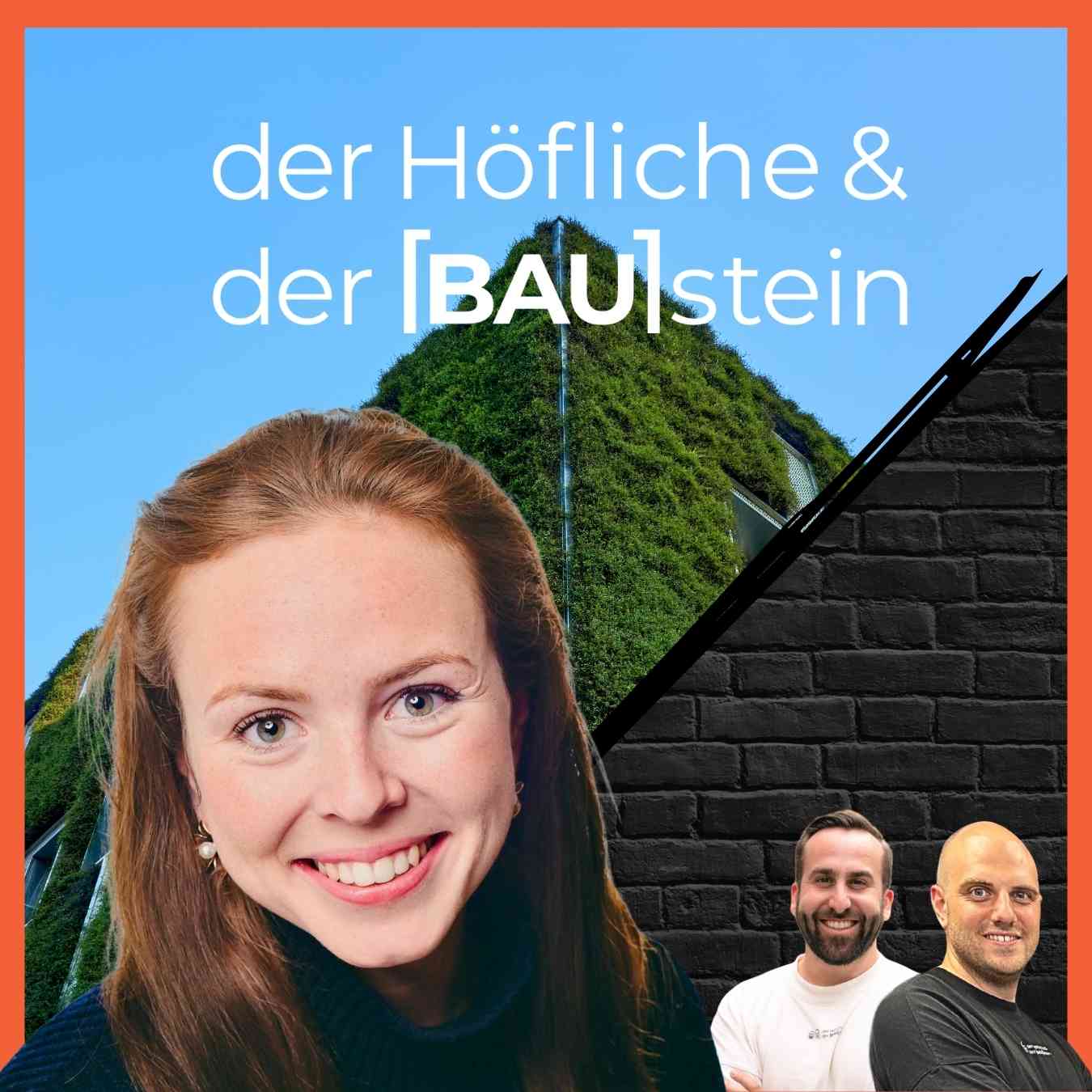 Bau Podcast - der Höfliche & der BAUstein