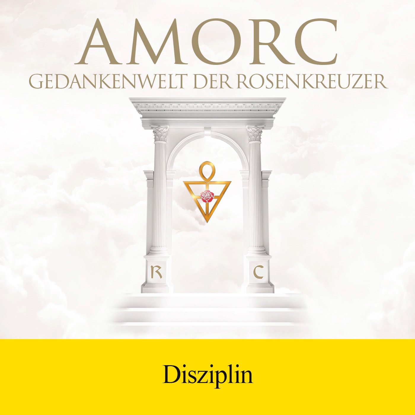 AMORC – Die Rosenkreuzer