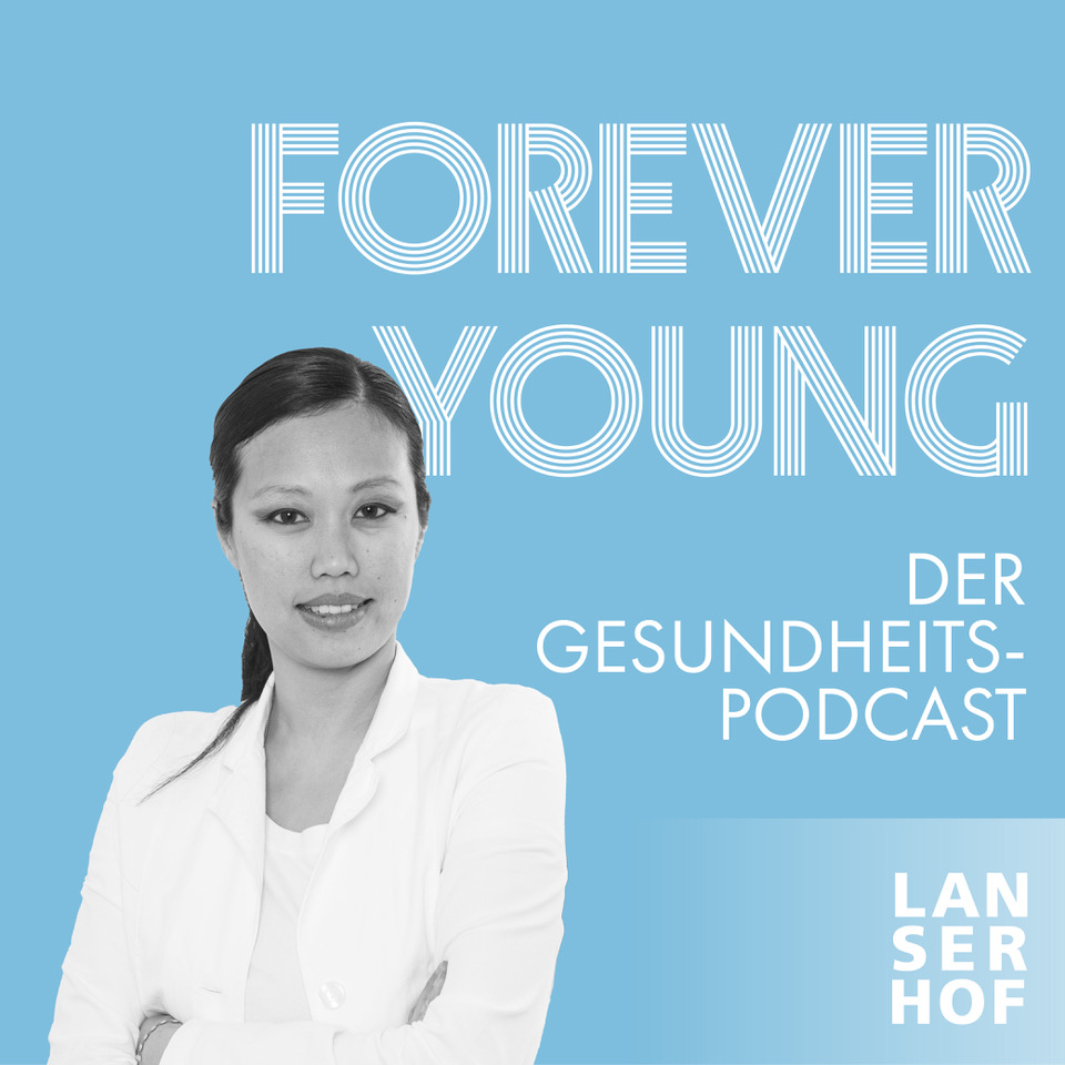 Forever Young - Der Longevity-Podcast