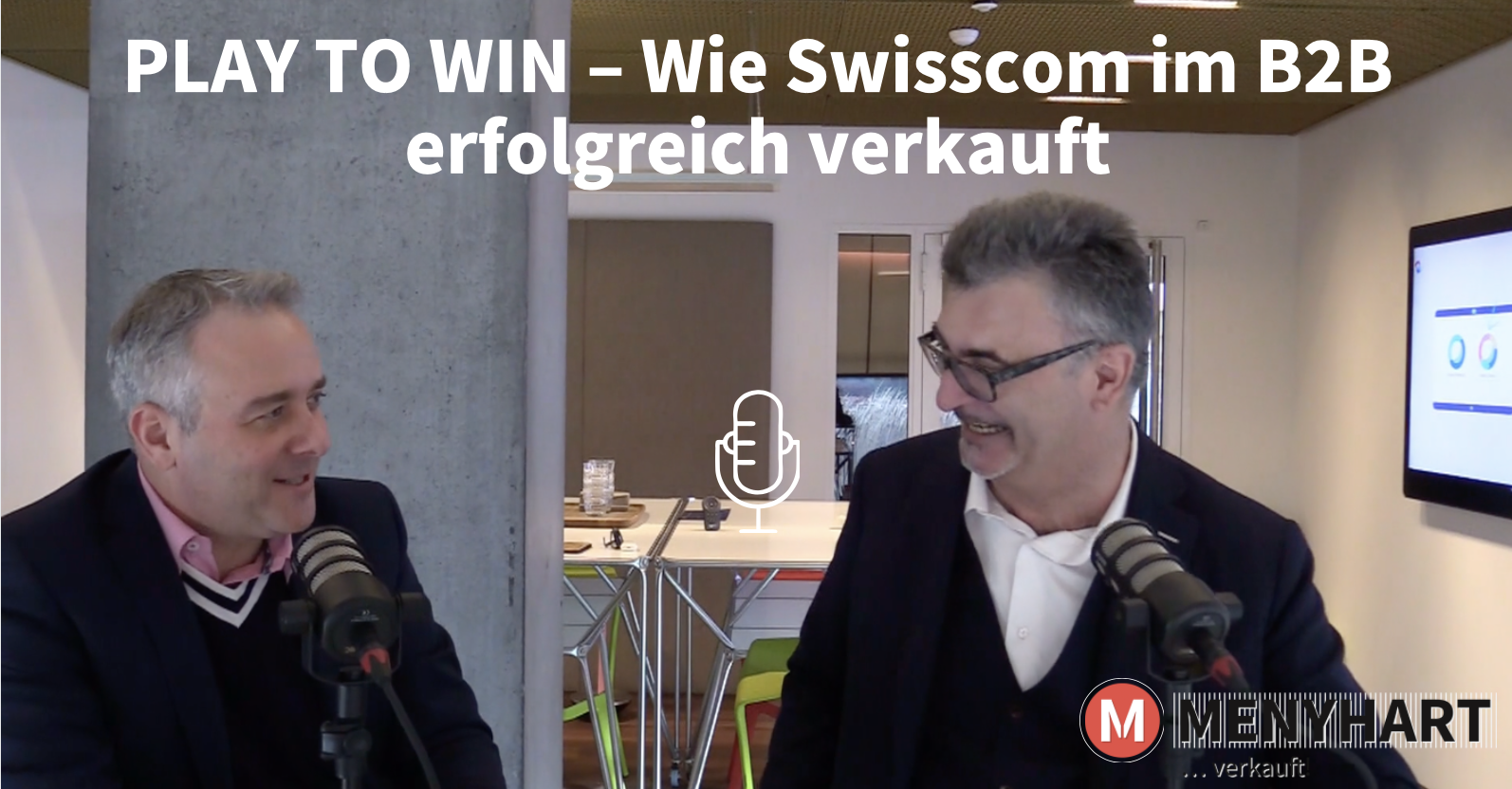 #Folge 53 – PLAY TO WIN – Wie Swisscom im B2B erfolgreich verkauft