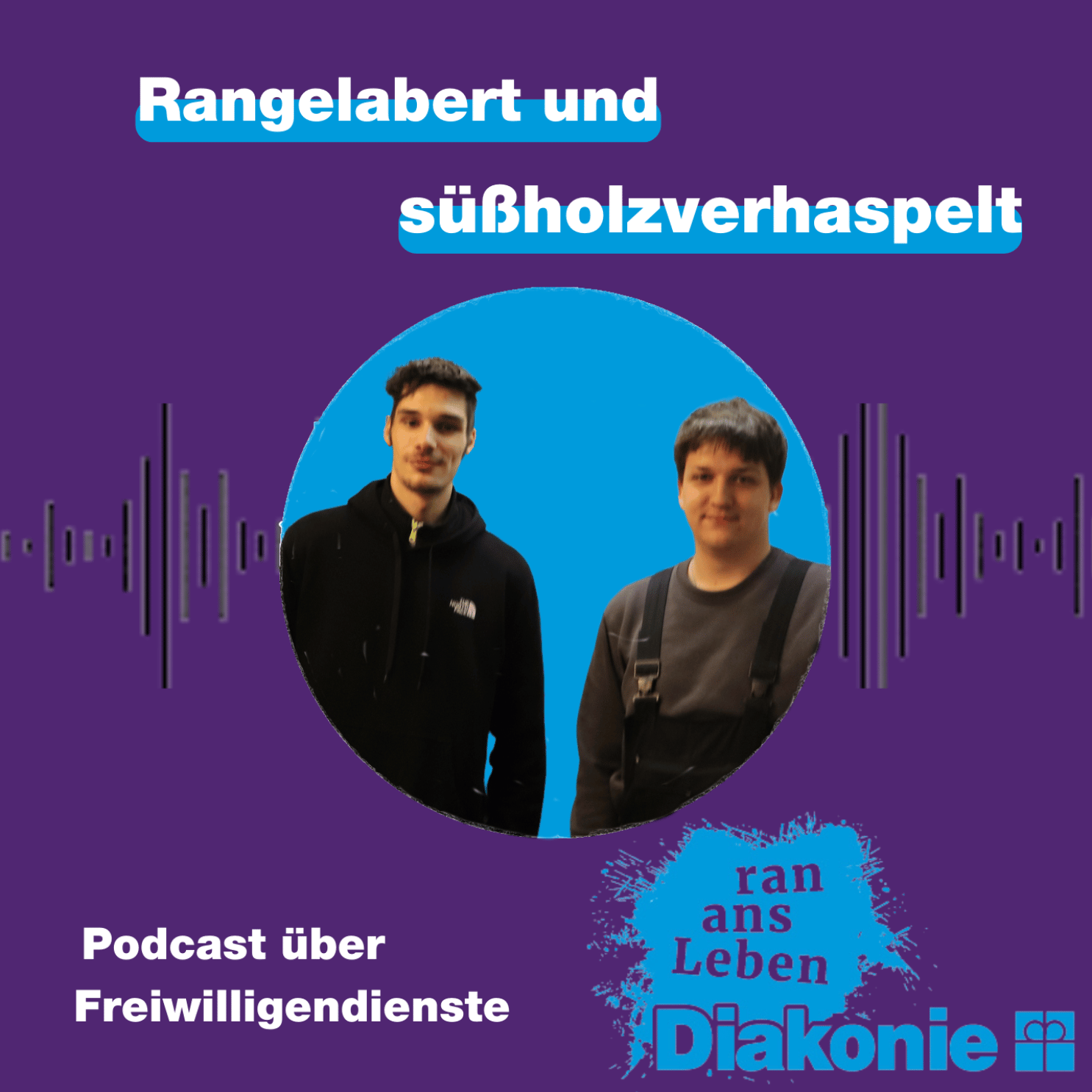 Rangelabert und süßholzverhaspelt