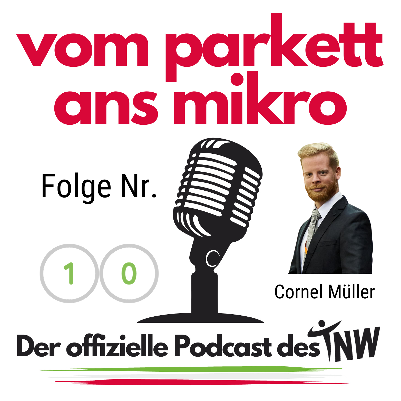 Vom Parkett ans Mikro - Offizieller Podcast des TNW