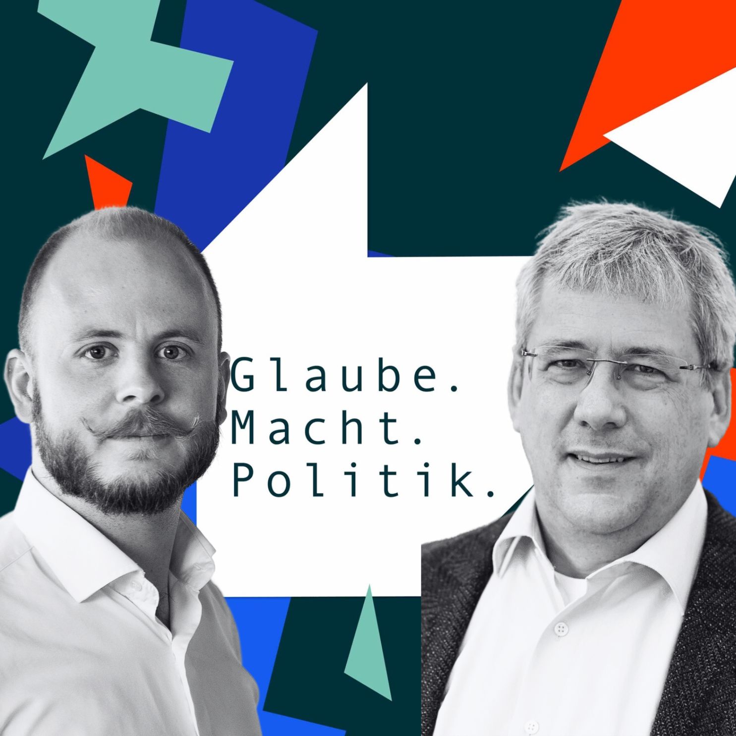 Glaube. Macht. Politik.