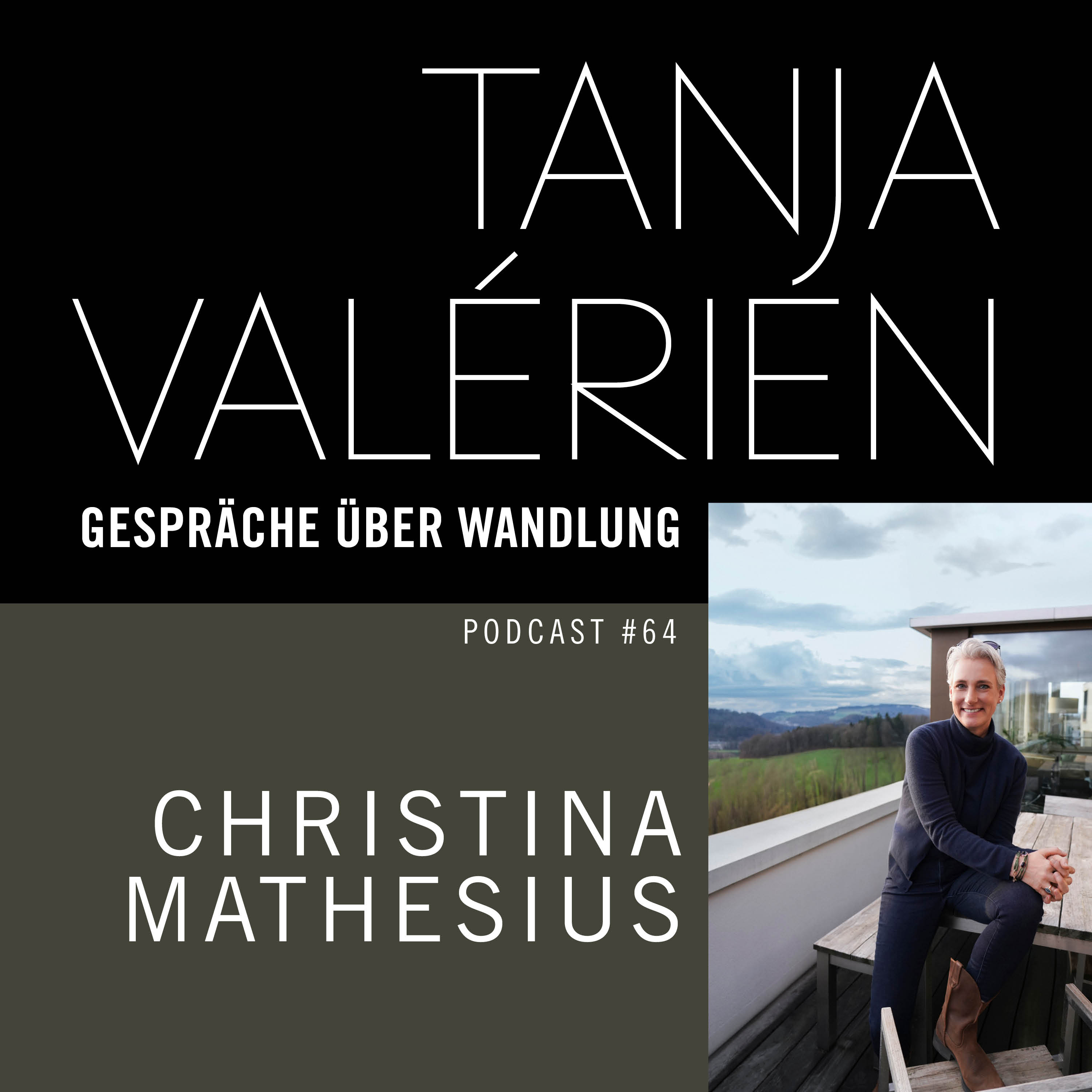 #64 CHRISTINA MATHESIUS, Female Midlife Coach, Bestseller-Autorin und Speakerin, Jahrgang 1969 episode artwork