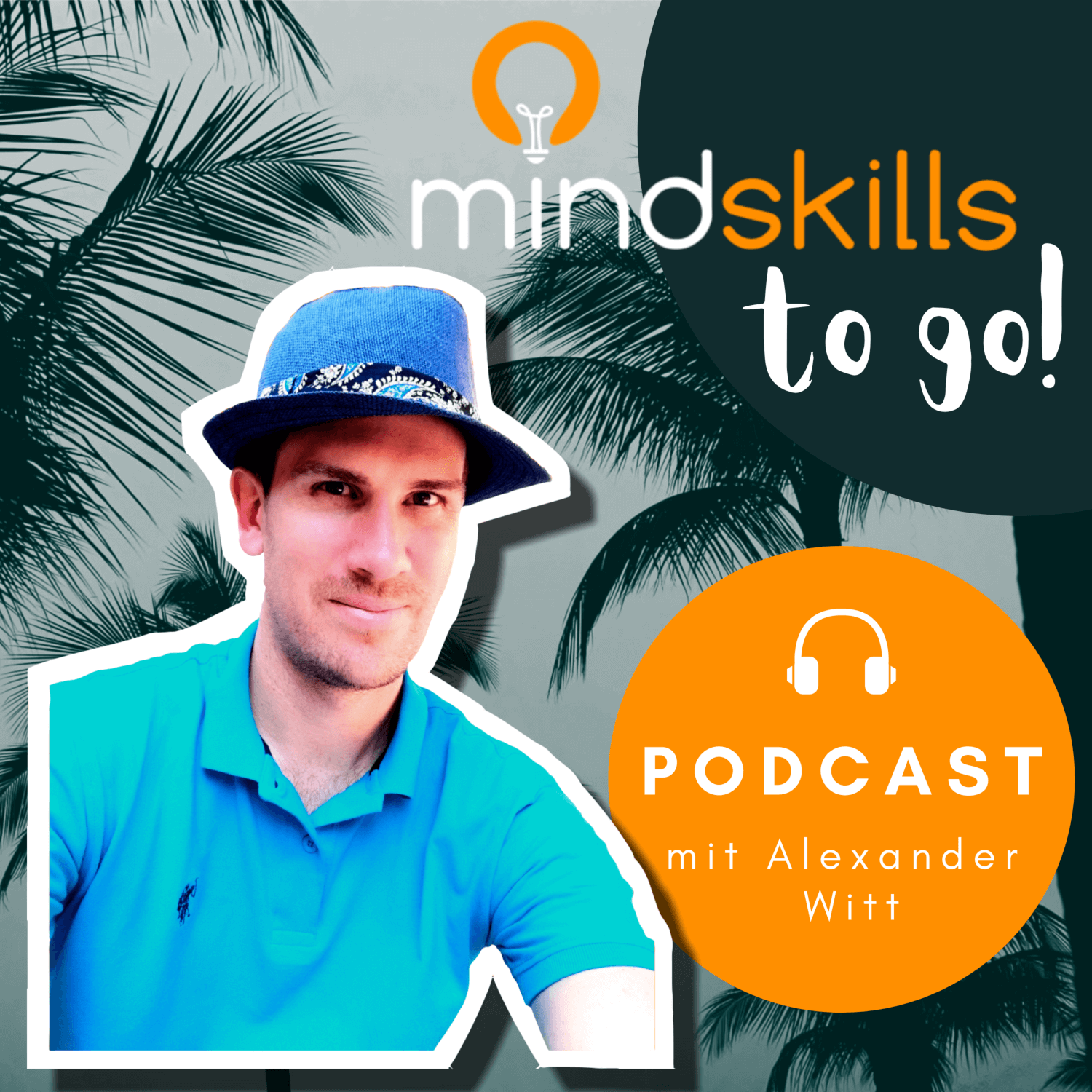 mindskills to go! - Persönlichkeitsentwicklung leicht gemacht