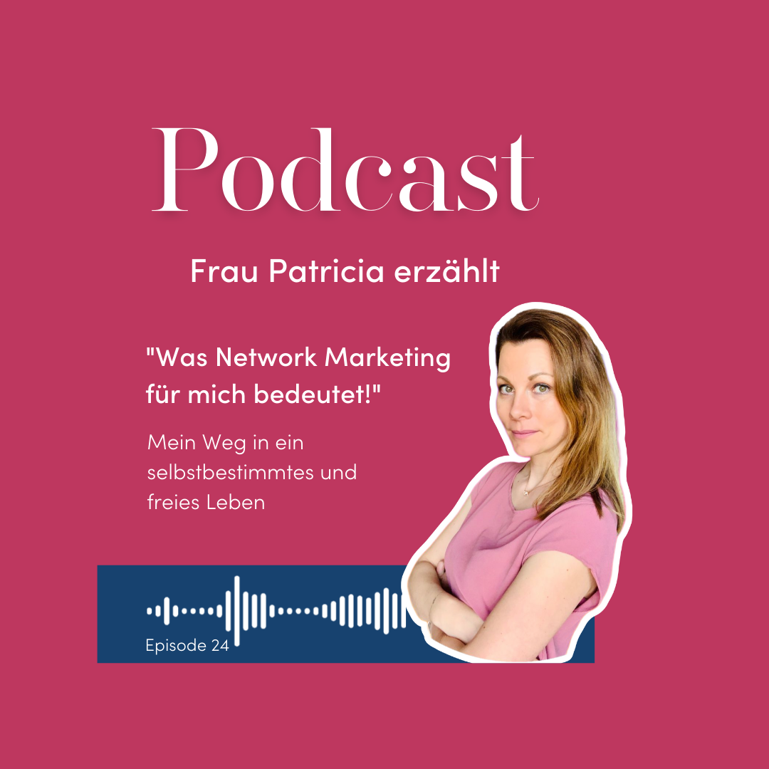 Frau Patricia erzählt - Der Podcast für deinen Social Media Auftritt