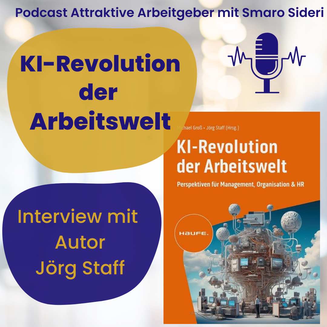 KI Revolution der Arbeitswelt- - Interview mit Jörg Staff