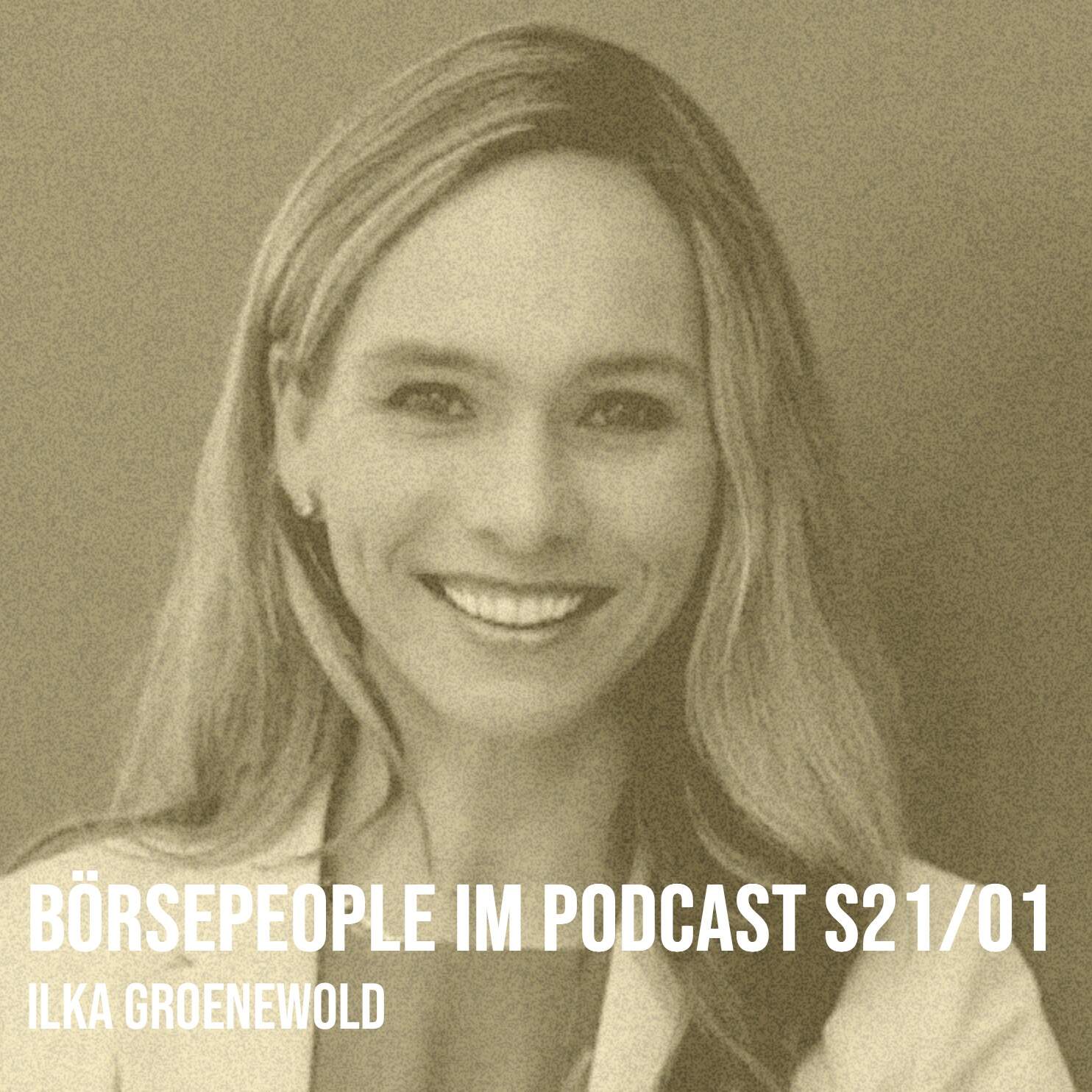 Börsepeople im Podcast S21/01: Ilka Groenewold