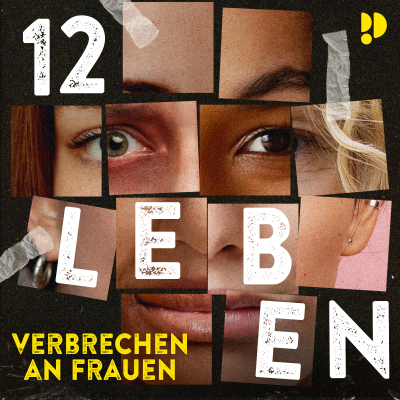 12 Leben - Verbrechen an Frauen: Anja: Heimweg in den Tod