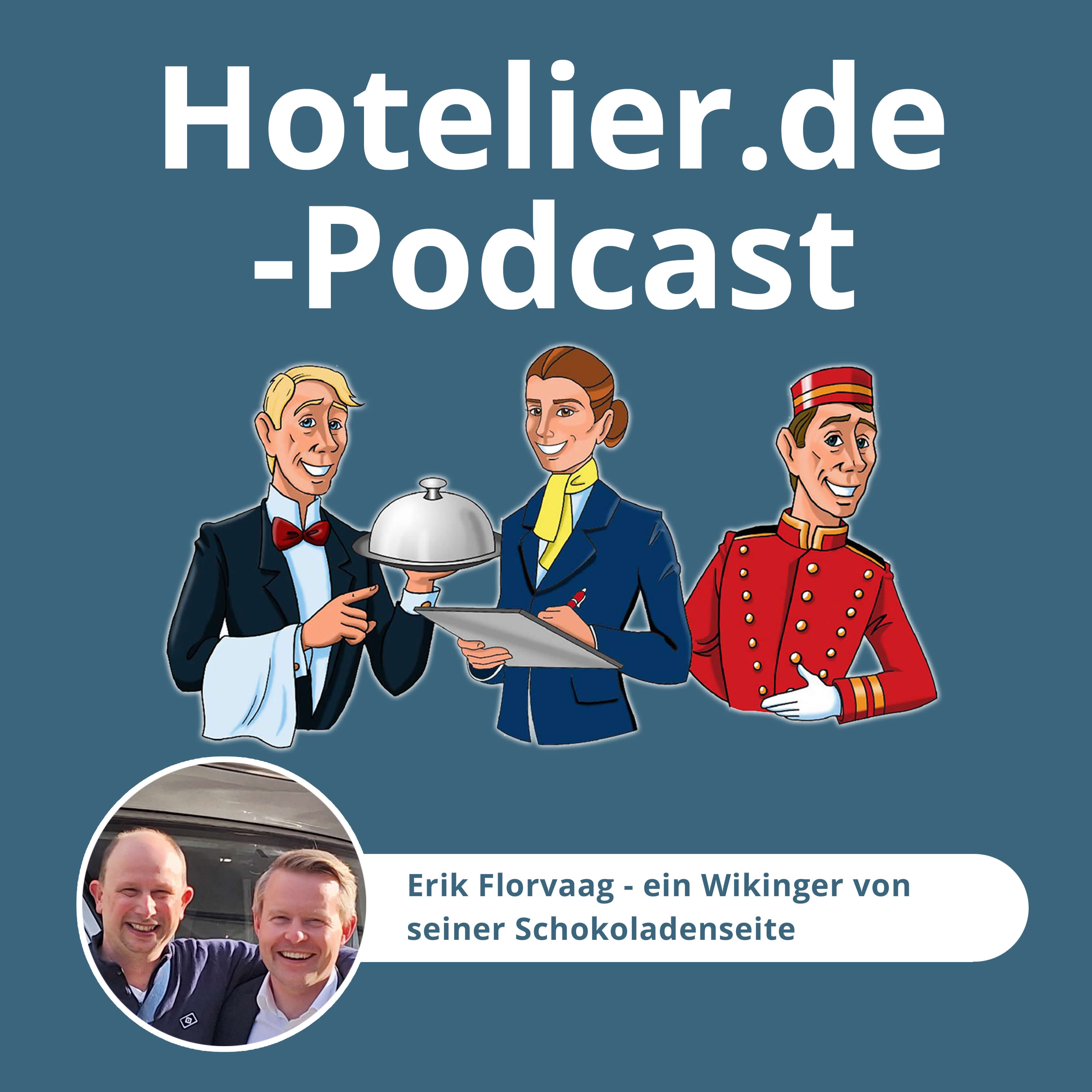 Hotelier.de-Podcast - #MehrWertWissen für die Hotellerie und Gastronomie