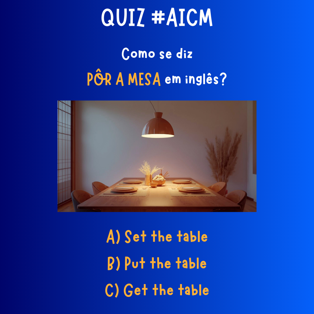 Pôr a mesa = SET the table 🍽️  #quizaicm
