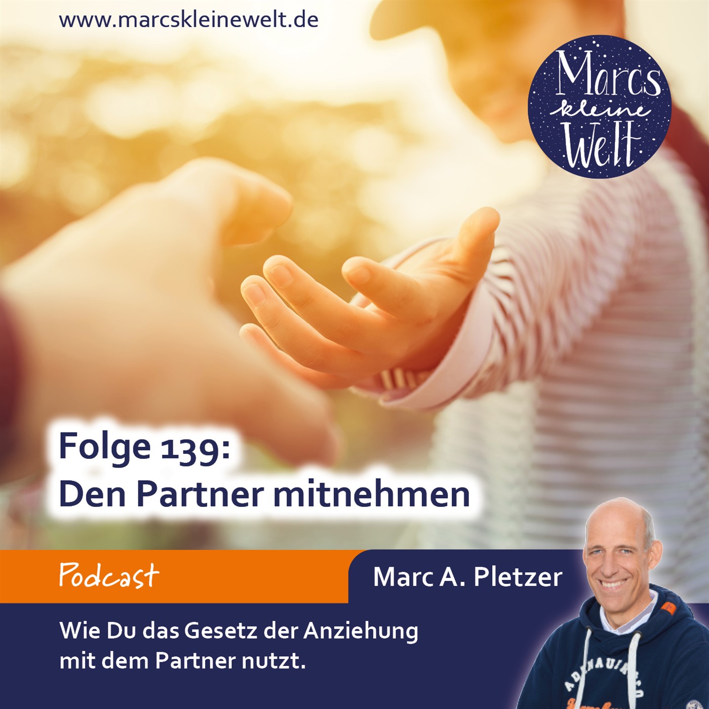 Marcs kleine Welt - der NLP-Podcast von und mit Marc A. Pletzer