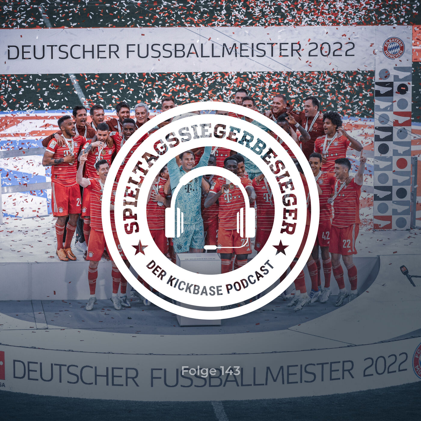 Spieltagssiegerbesieger – Der Kickbase Podcast