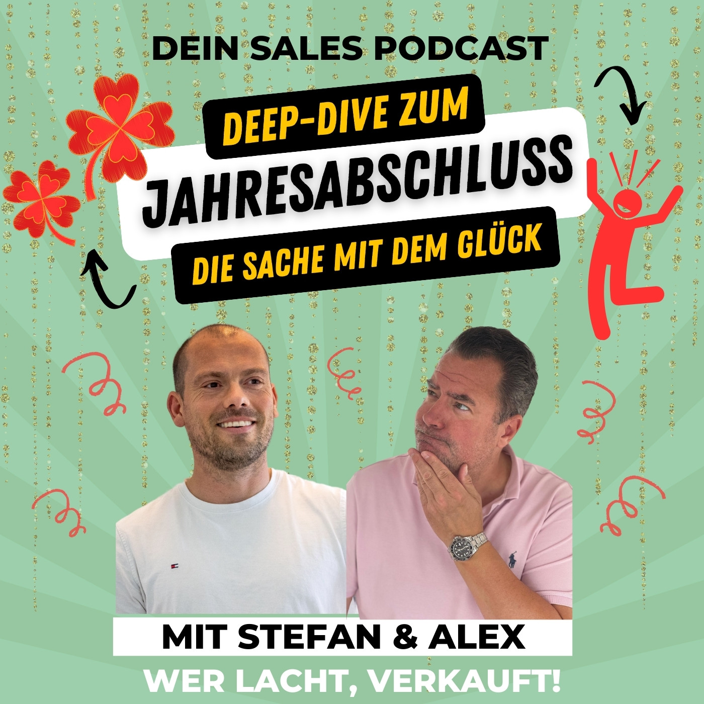 Wer lacht verkauft! Dein Sales Podcast für mehr Spaß im Verkauf.