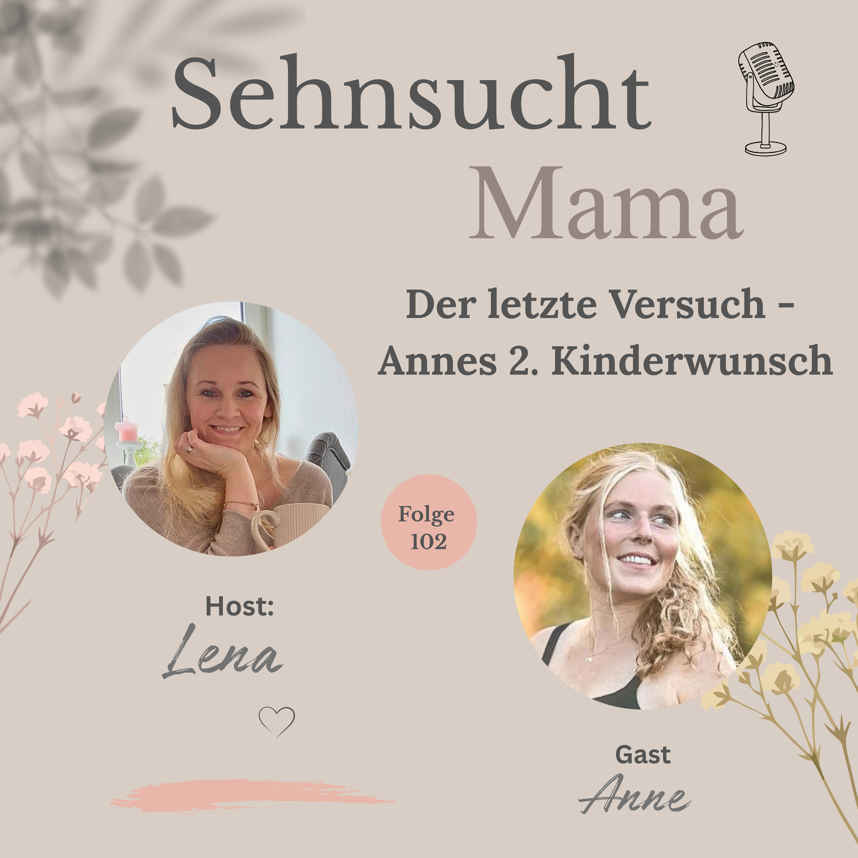 102. Der letzte Versuch - Annes zweiter Kinderwunsch