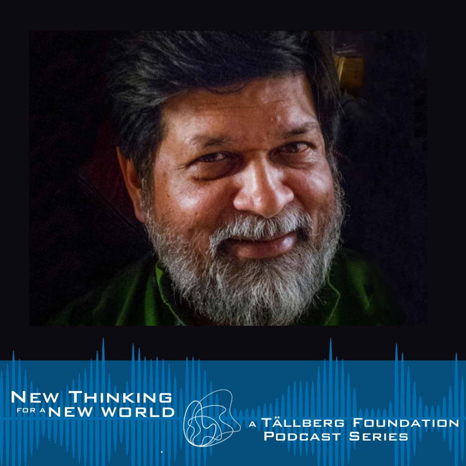 New Thinking for a New World - a Tallberg Foundation Podcast