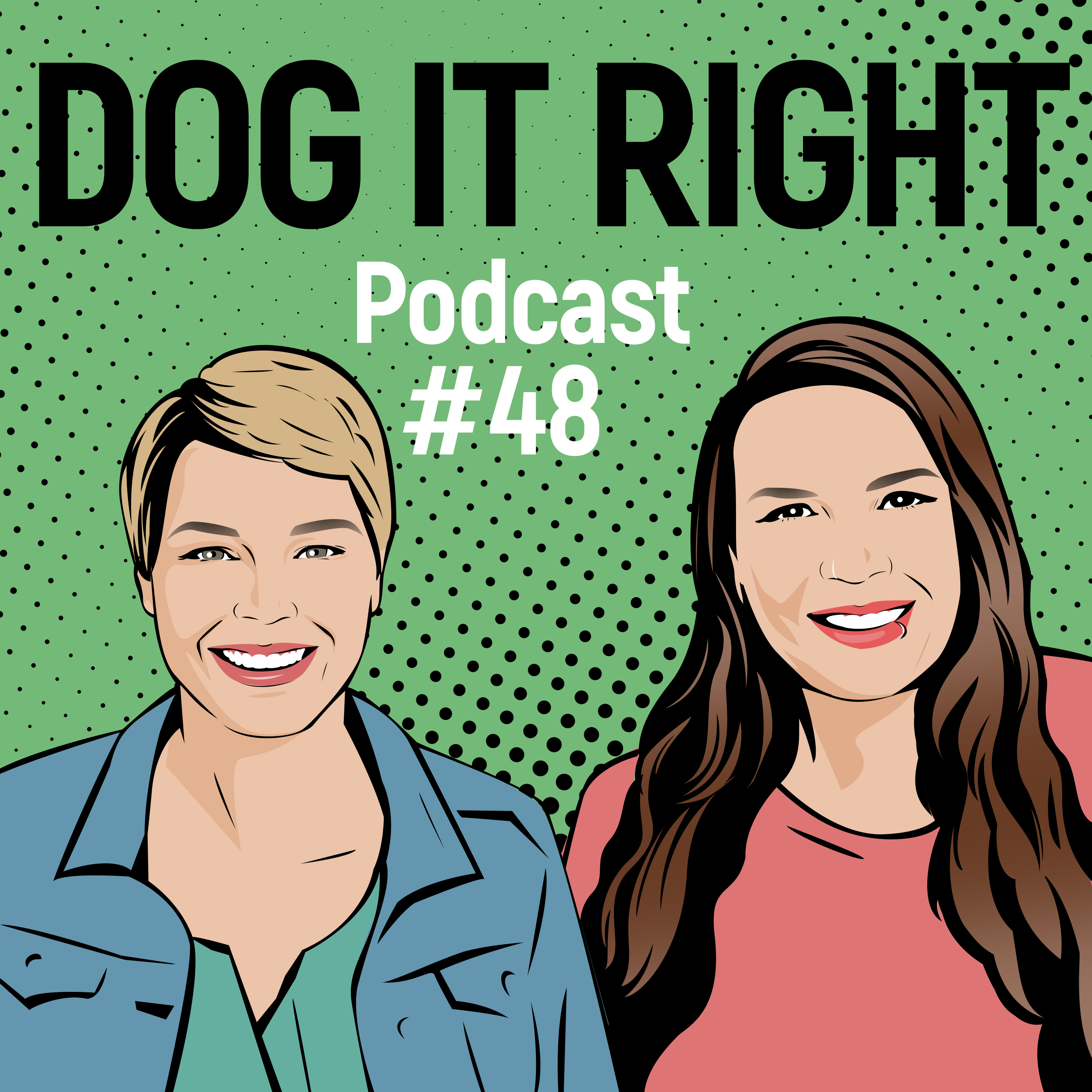 Dog It Right | Der Podcast für Hundemenschen