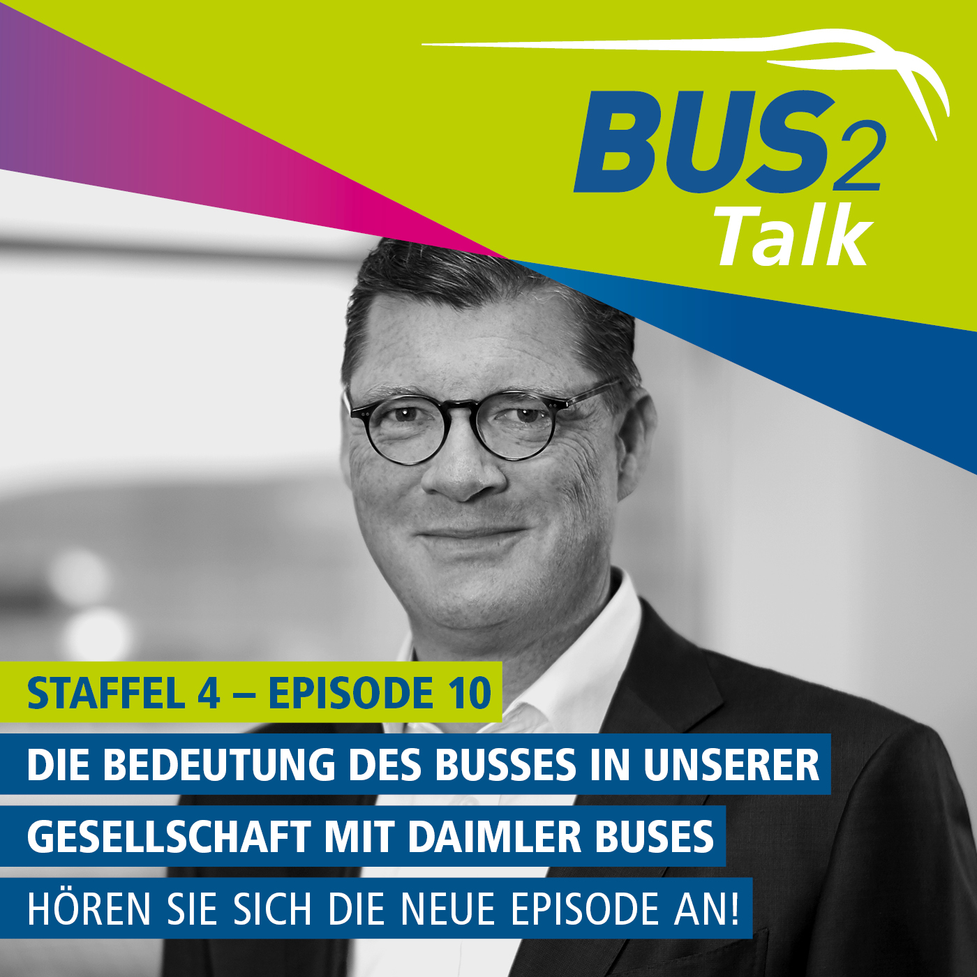BUS2Talk - Einsteigen und Zuhören. Der Podcast der BUS2BUS