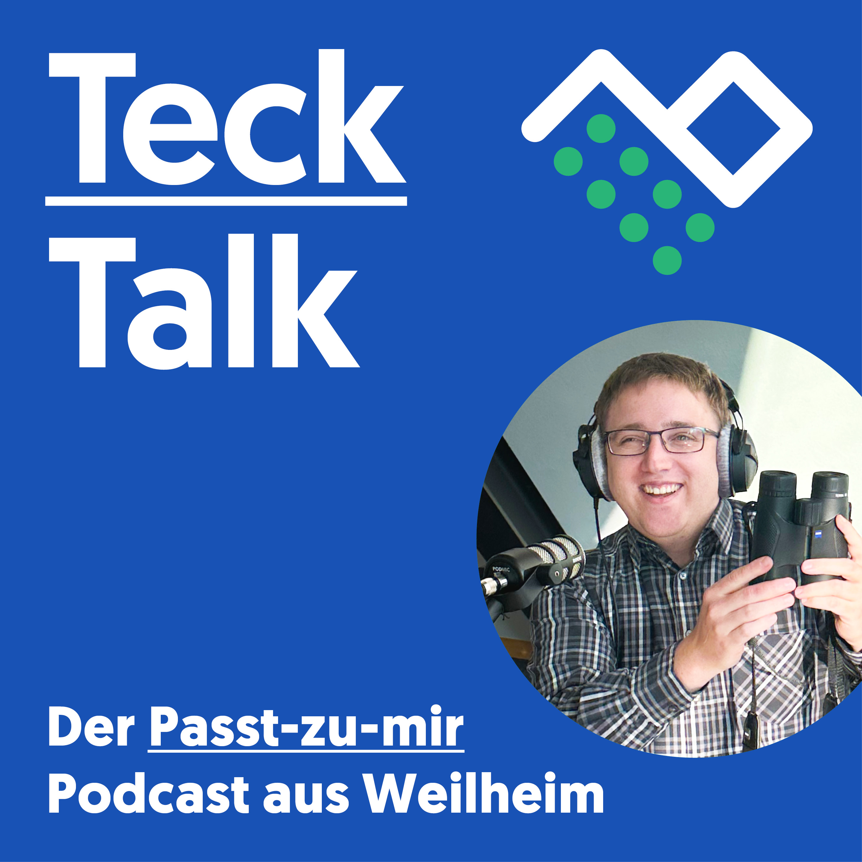 TeckTalk – Der Passt-zu-mir Podcast aus Weilheim