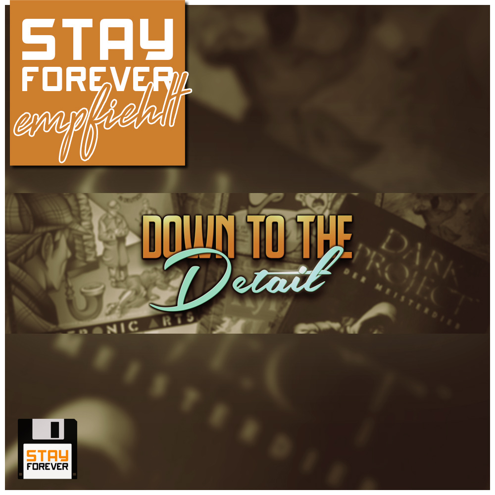 Stay Forever Empfiehlt: Down to the Detail