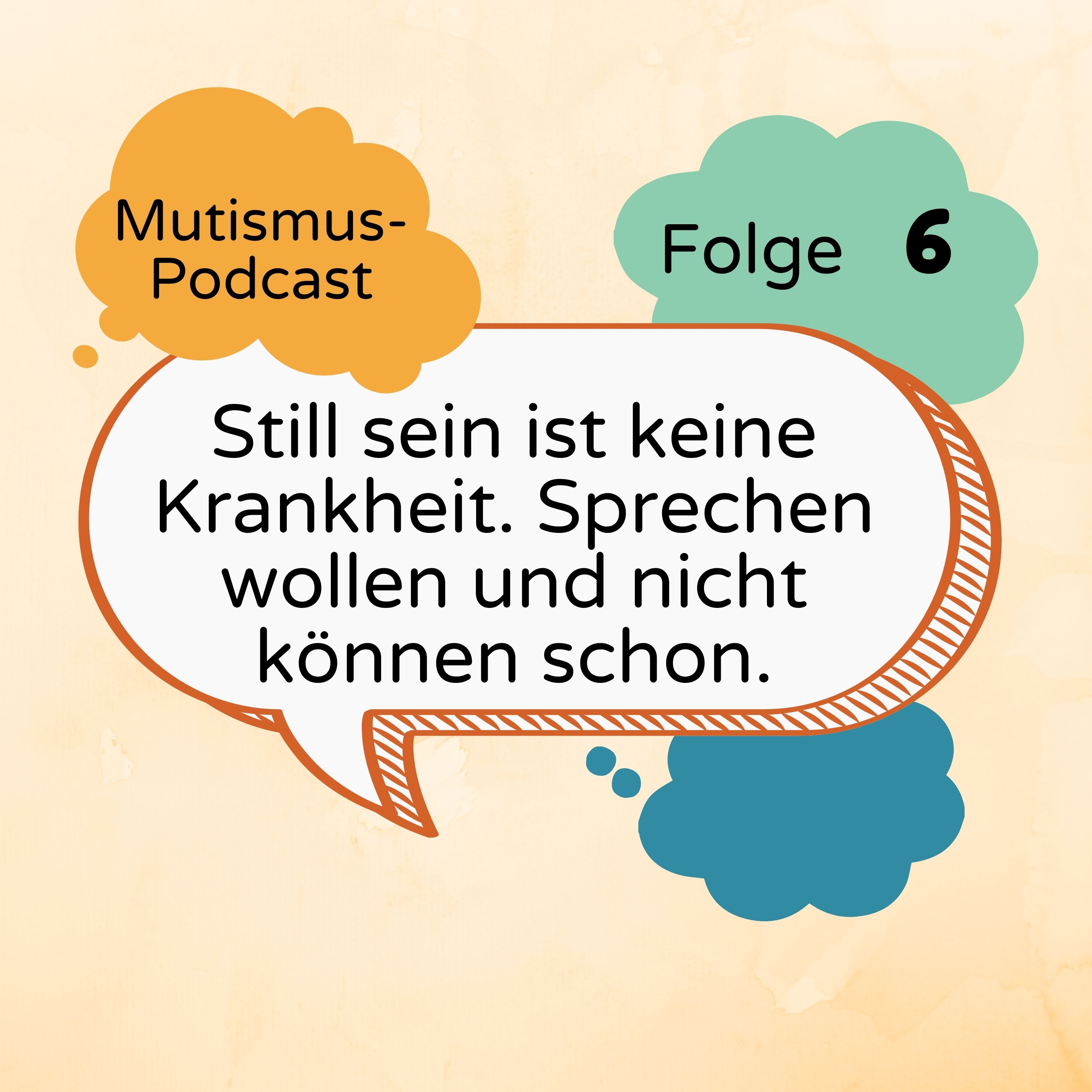 Mutismus-Podcast
