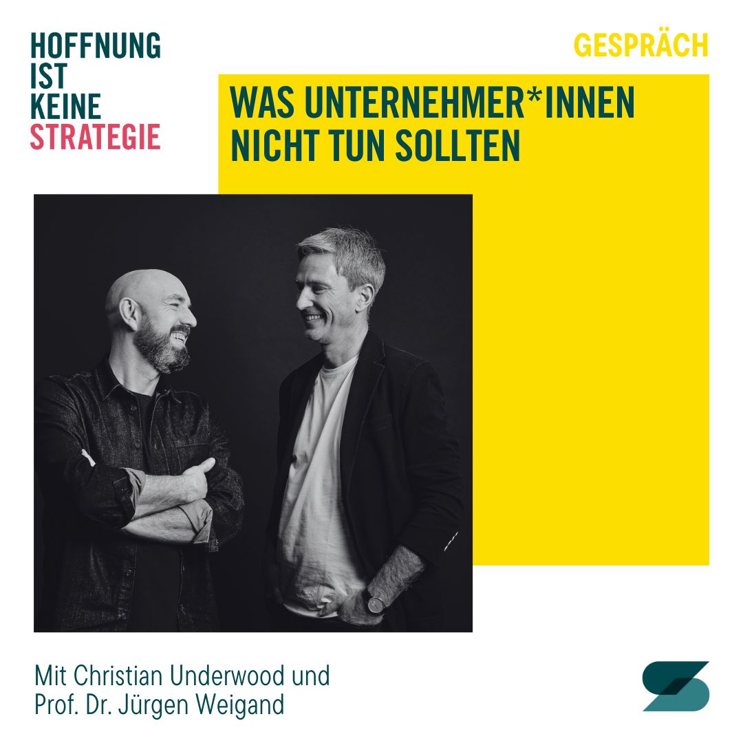 HOFFNUNG IST KEINE STRATEGIE