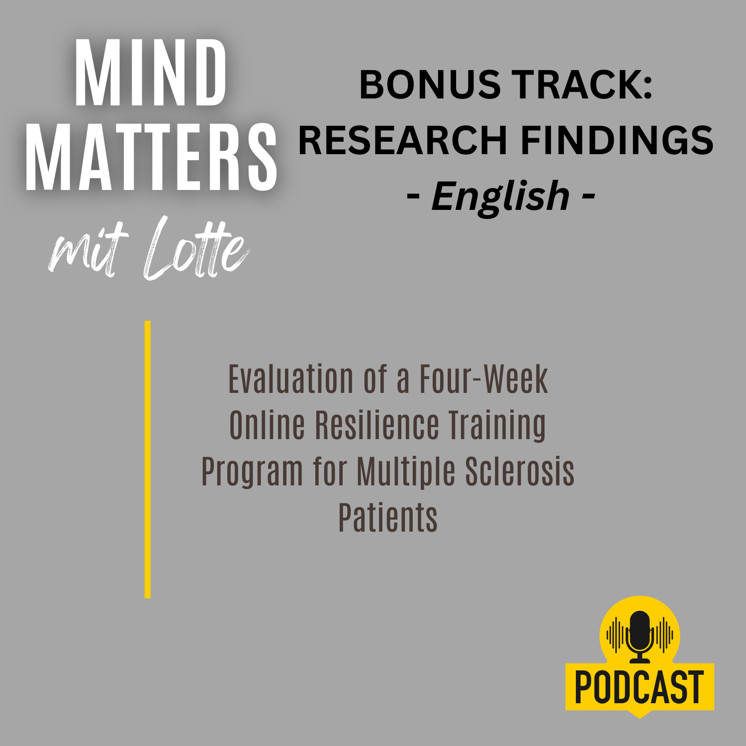 BONUS Evaluation of a Four-Week Online Resilience Training Program for Multiple Sclerosis Patients BONUS Evaluation of a Four-Week Online Resilience Training Program for Multiple Sclerosis Patients