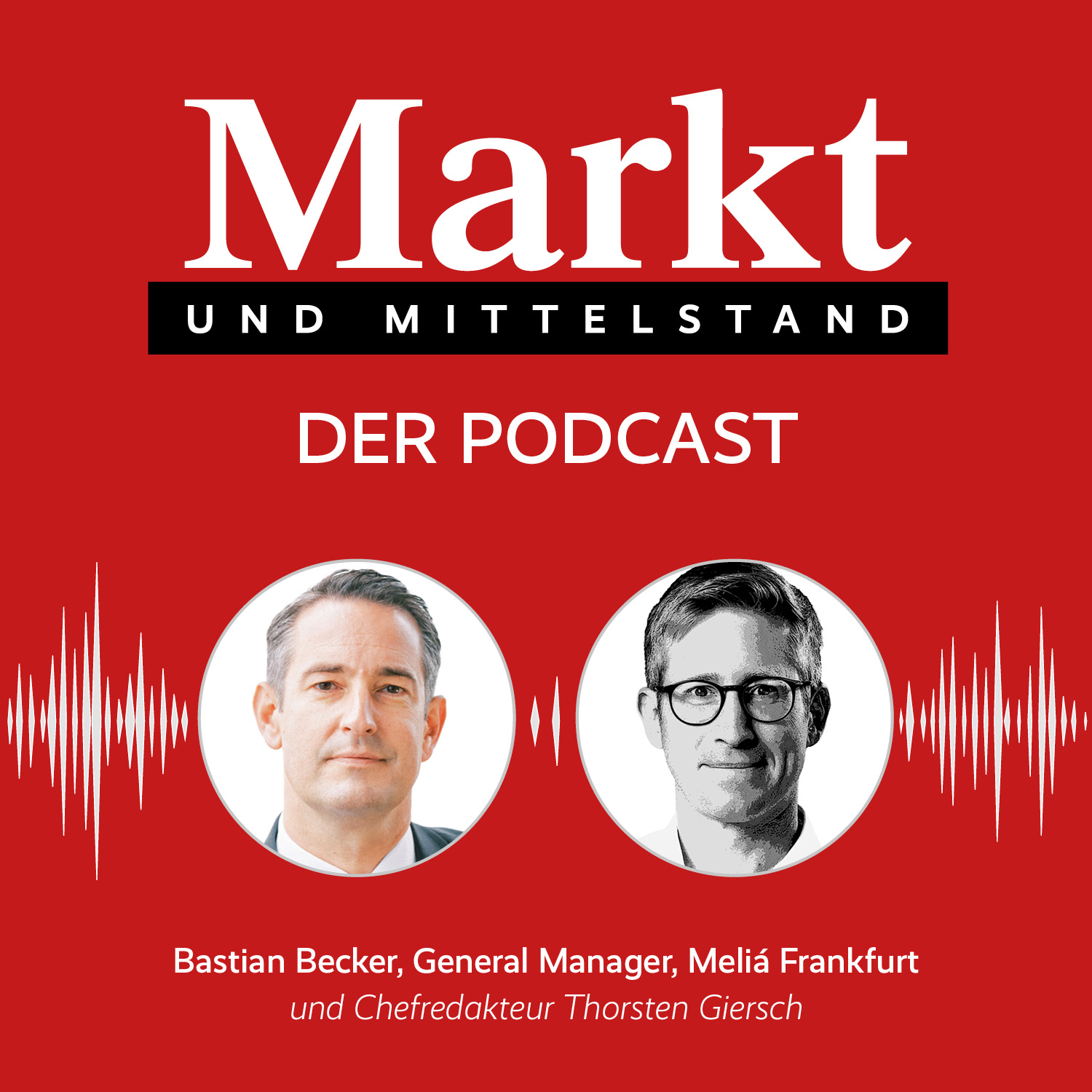 Markt und Mittelstand: Der Podcast