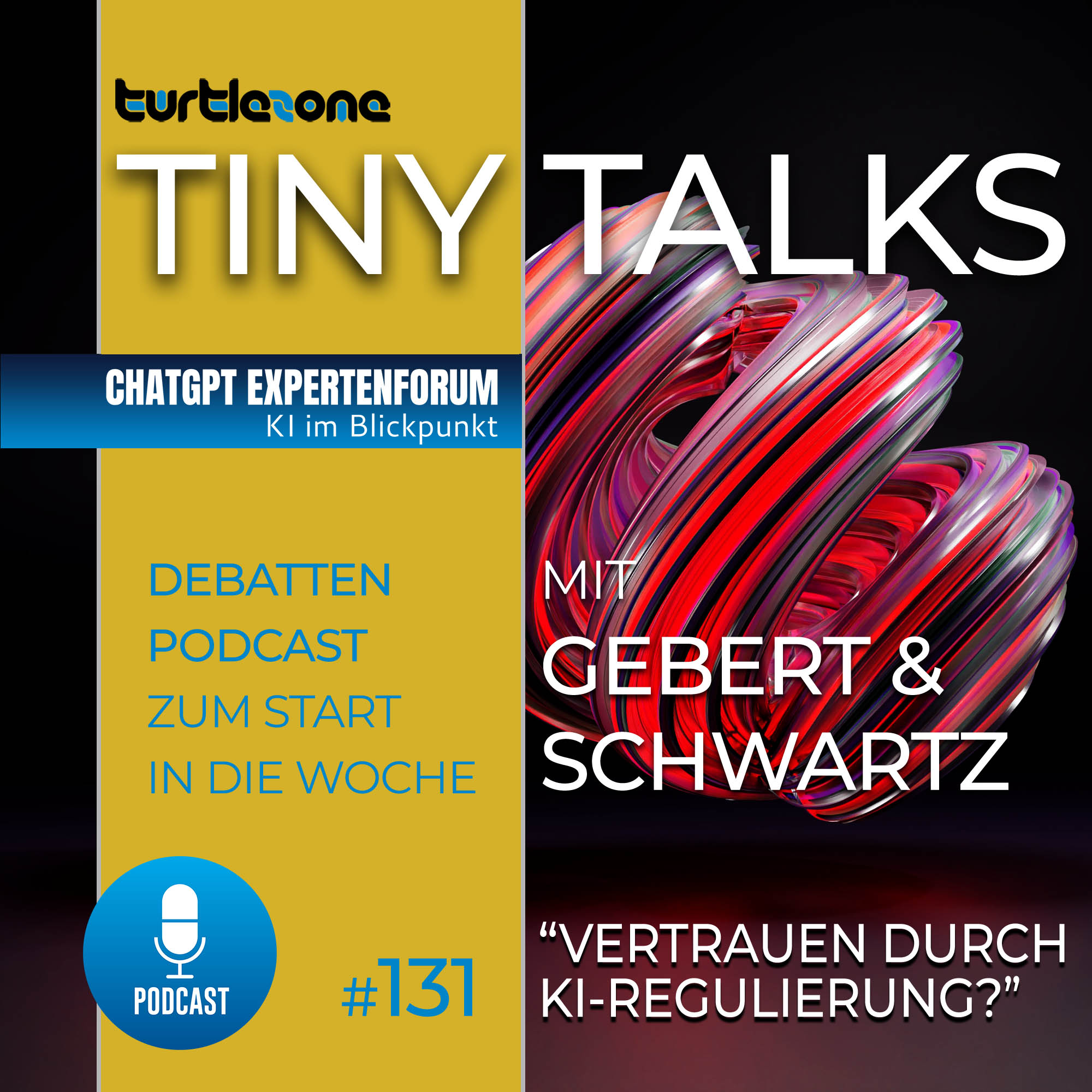 Turtlezone Tiny Talks - Der Debatten-Podcast mit Gebert und Schwartz