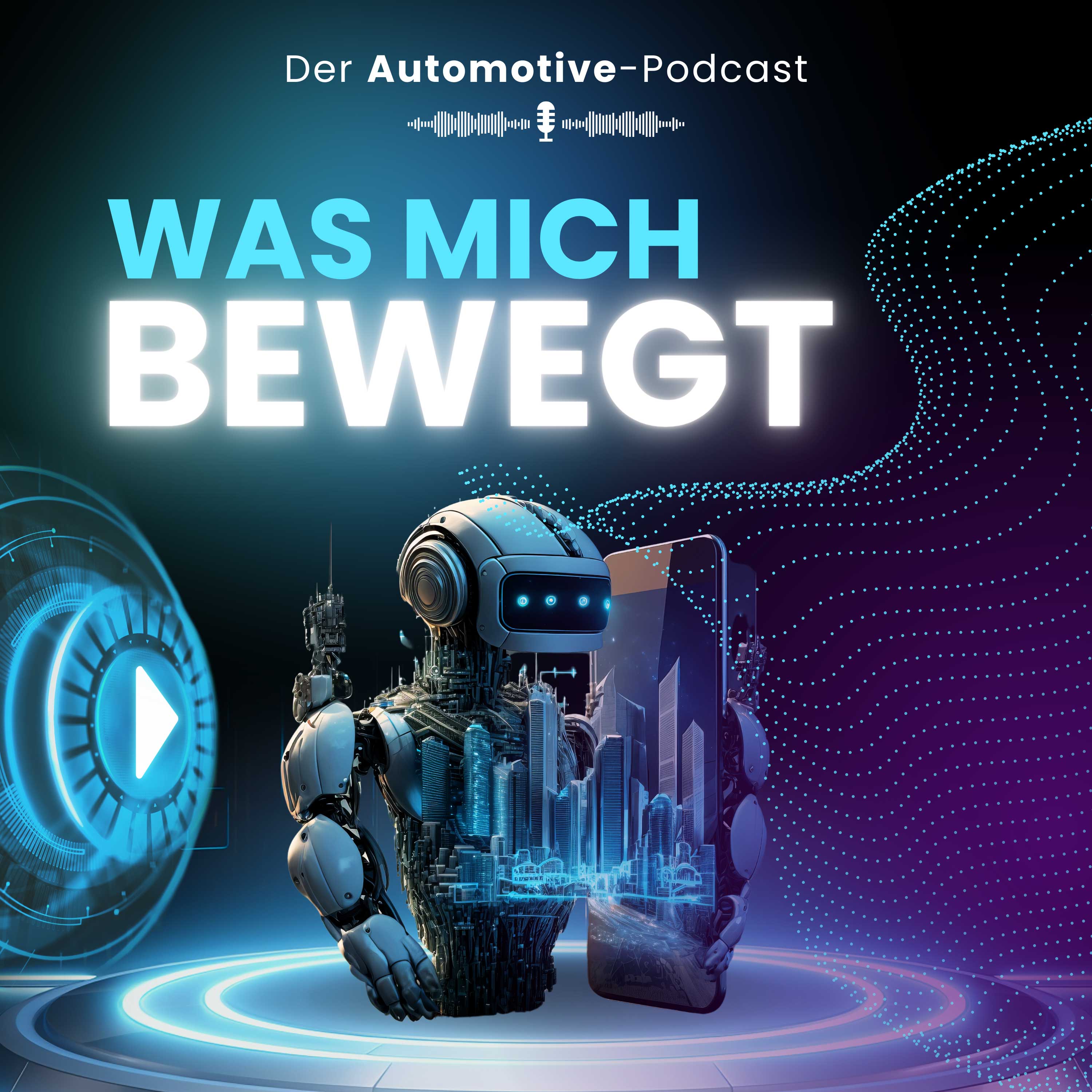 Was mich bewegt – Der Automotive-Podcast