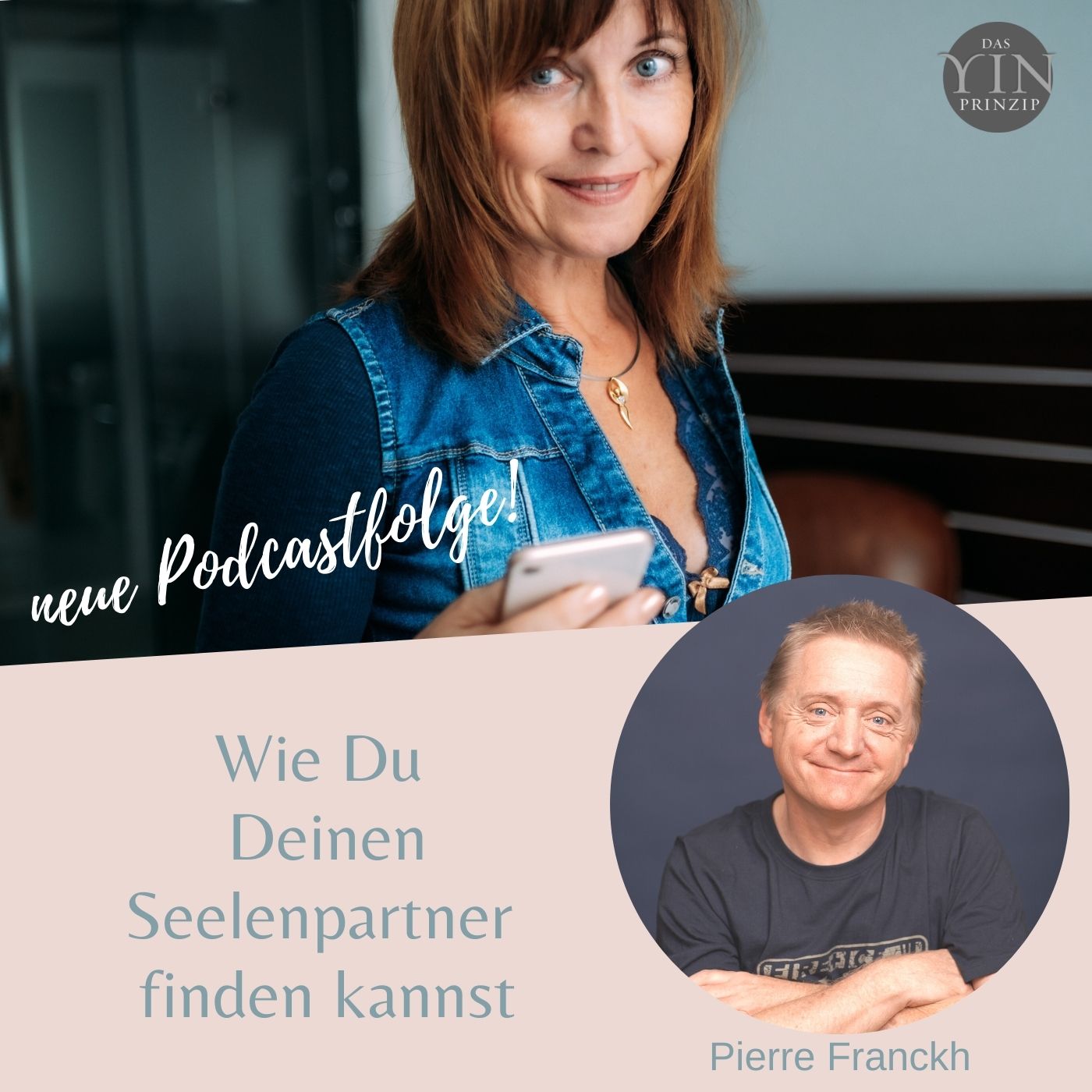 054: Wie Du Deinen Seelenpartner finden kannst