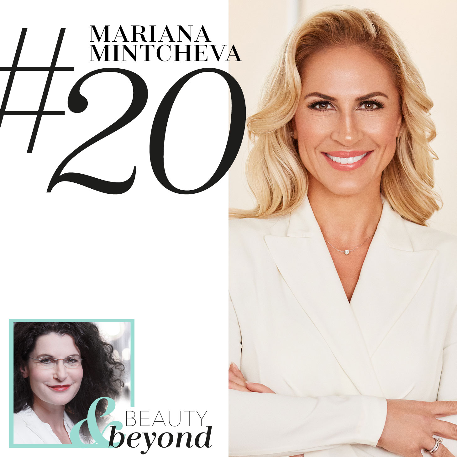 Beauty & Beyond – Der Podcast mit Tina Müller