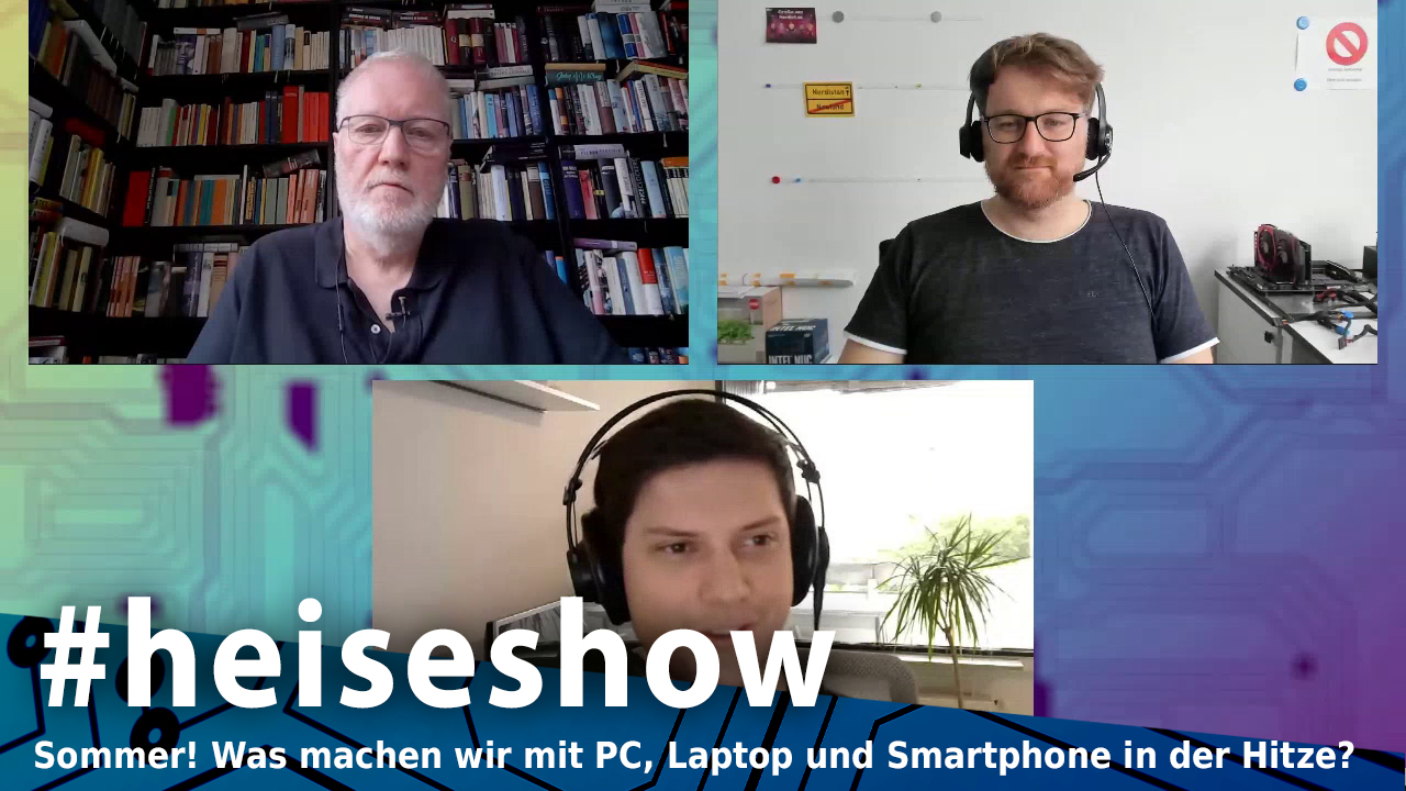 Sommer! Was machen wir mit PC, Laptop und Smartphone in der Hitze? | #heiseshow