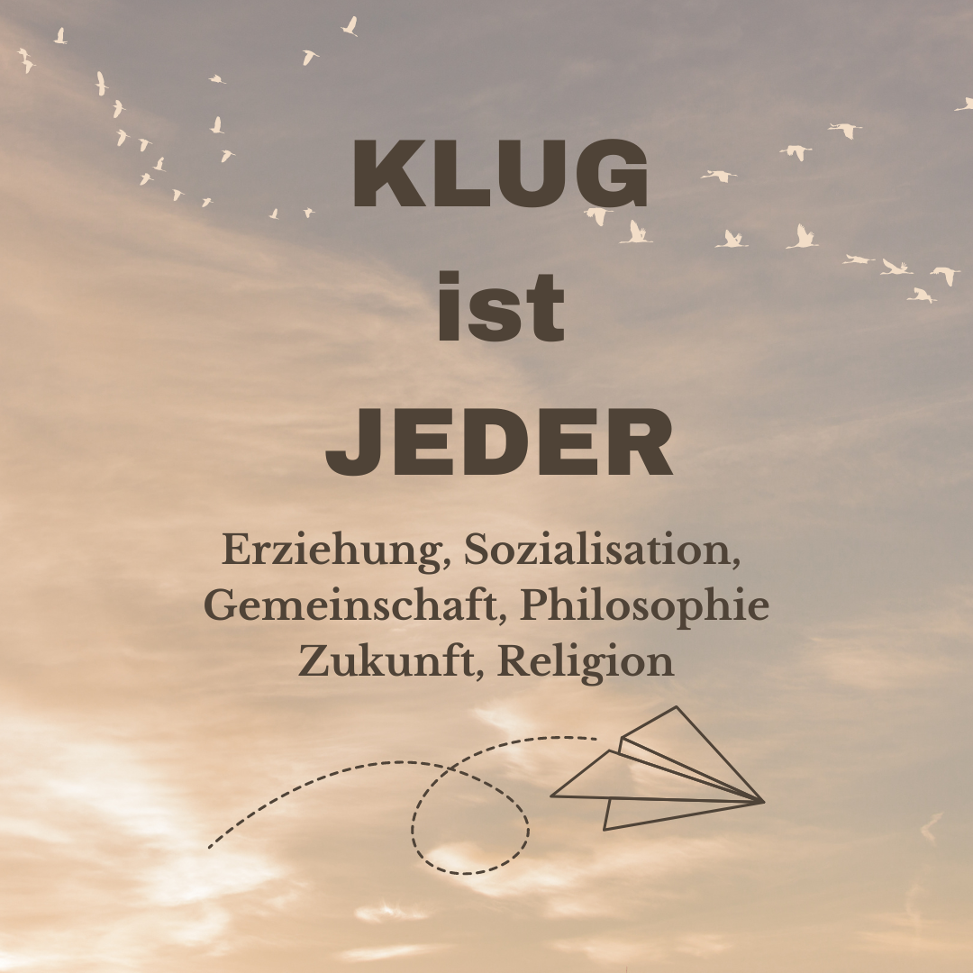 Klug ist jeder