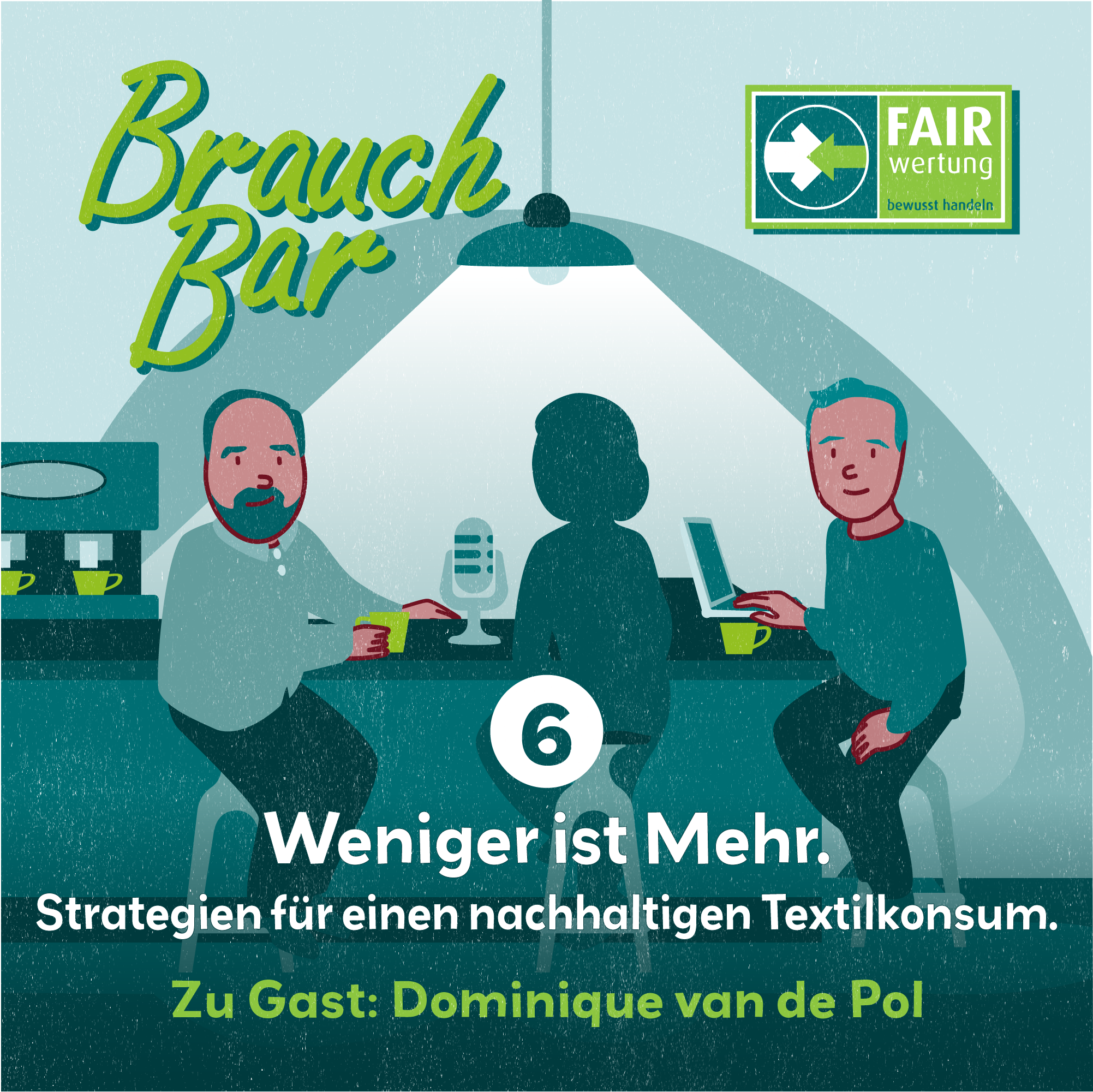BrauchBar - 6 - Weniger ist mehr - mit Dominique van de Pol episode artwork