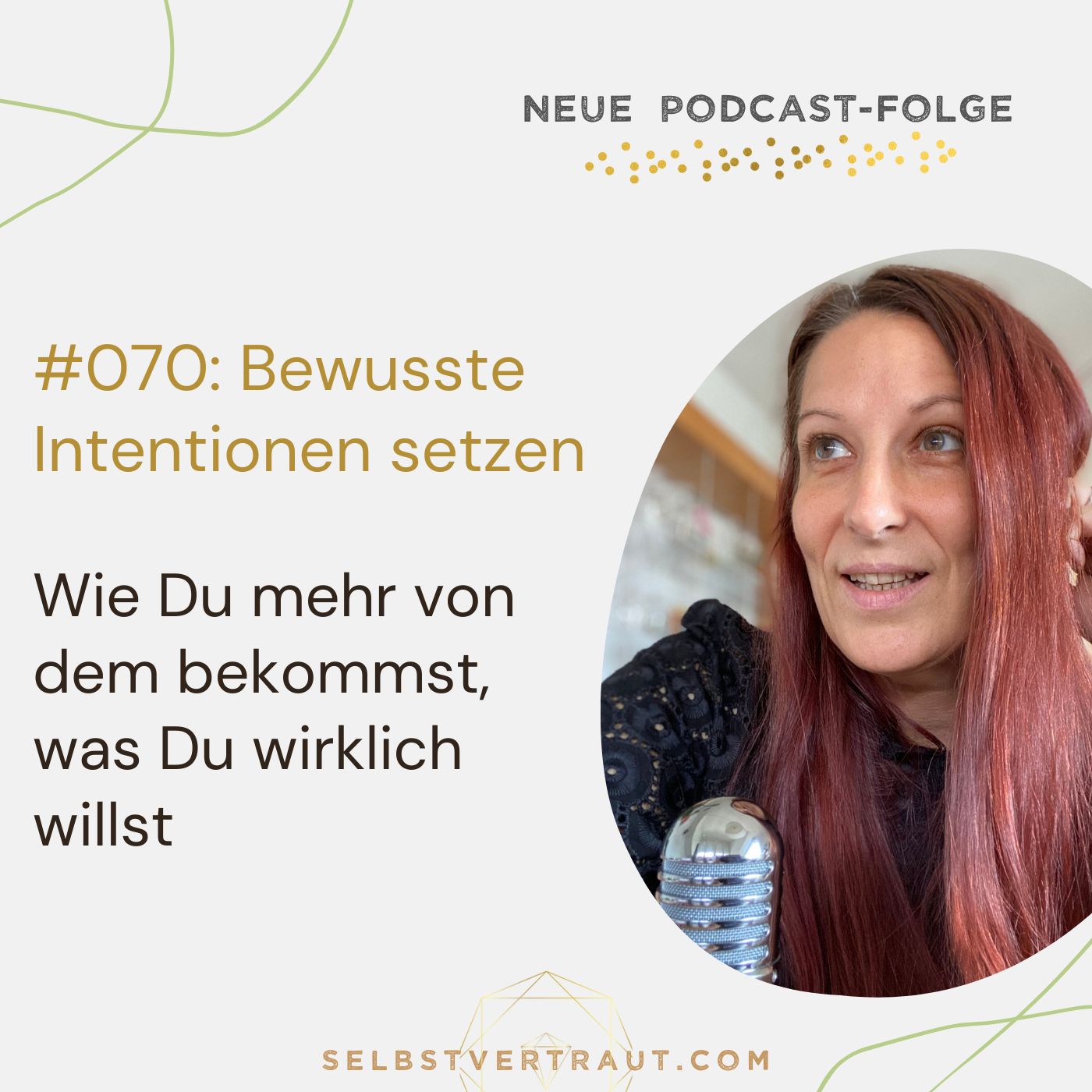 selbstvertraut - Dein Podcast für mehr Mut und Selbstvertrauen